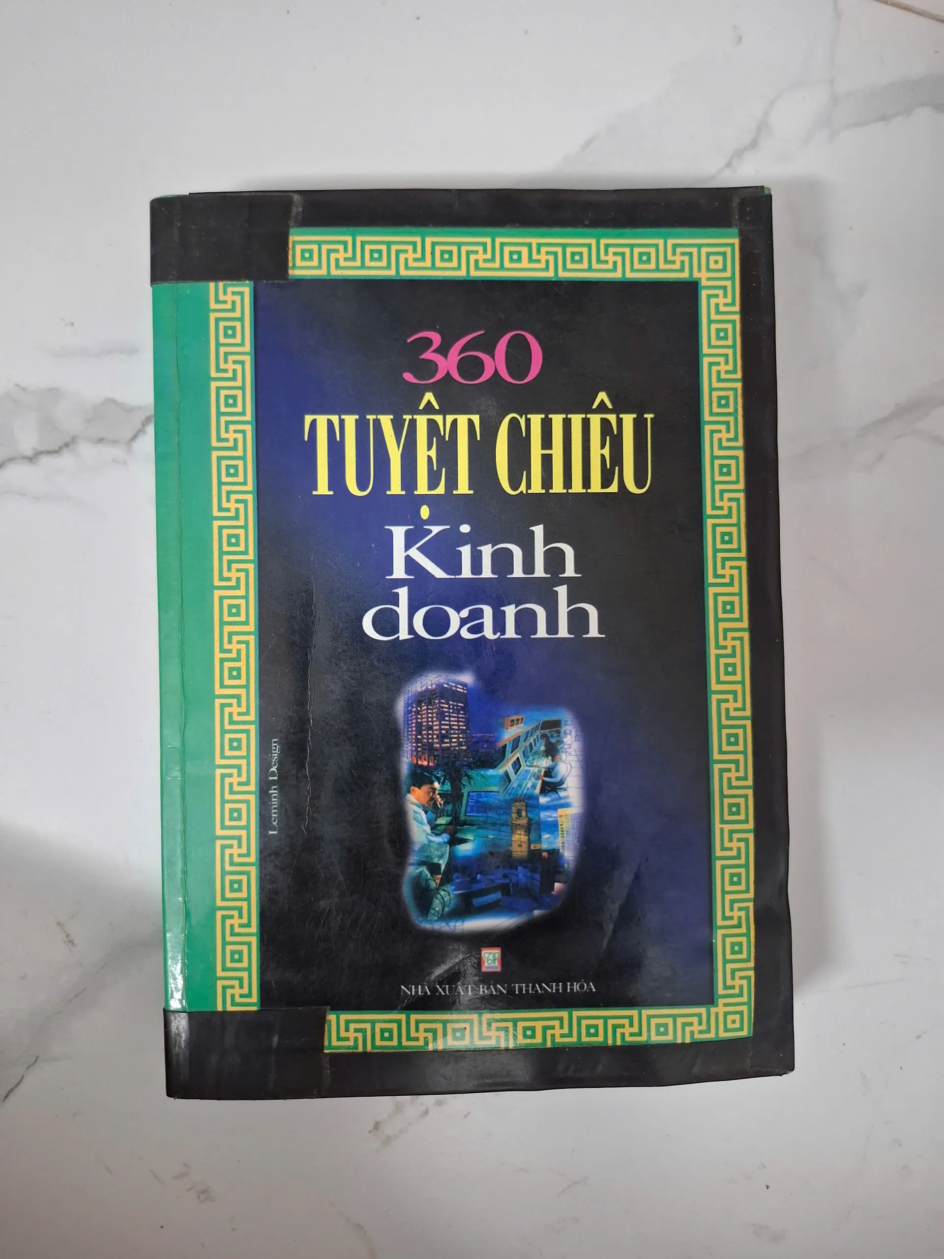 360 Tuyệt chiêu kinh doanh - Nhiều tác giả (Biên soạn) - Kinh tế/Kinh doanh