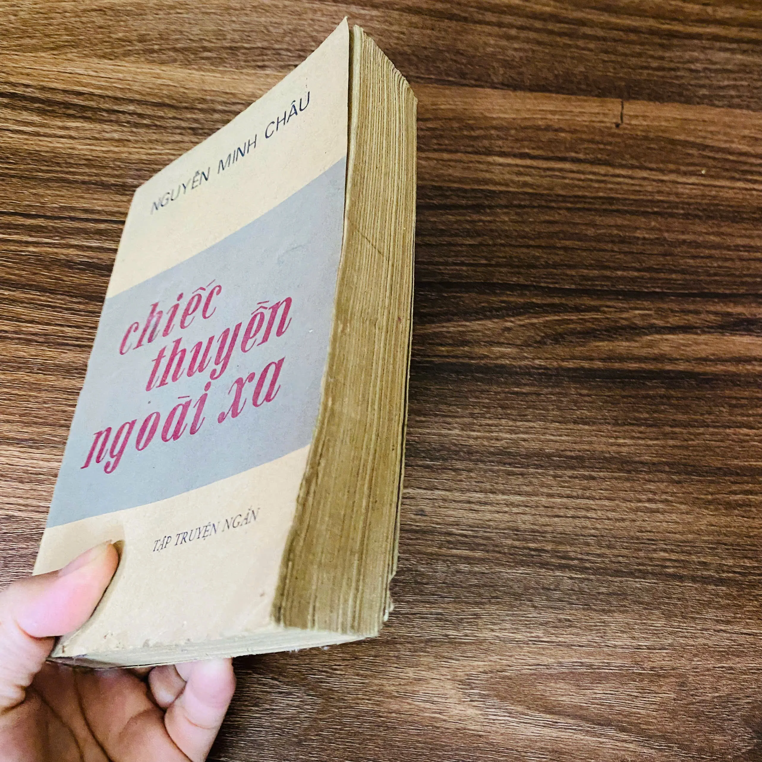 Chiếc thuyền ngoài xa - Nguyễn Minh Châu- tập truyện ngắn * sách bao cấp