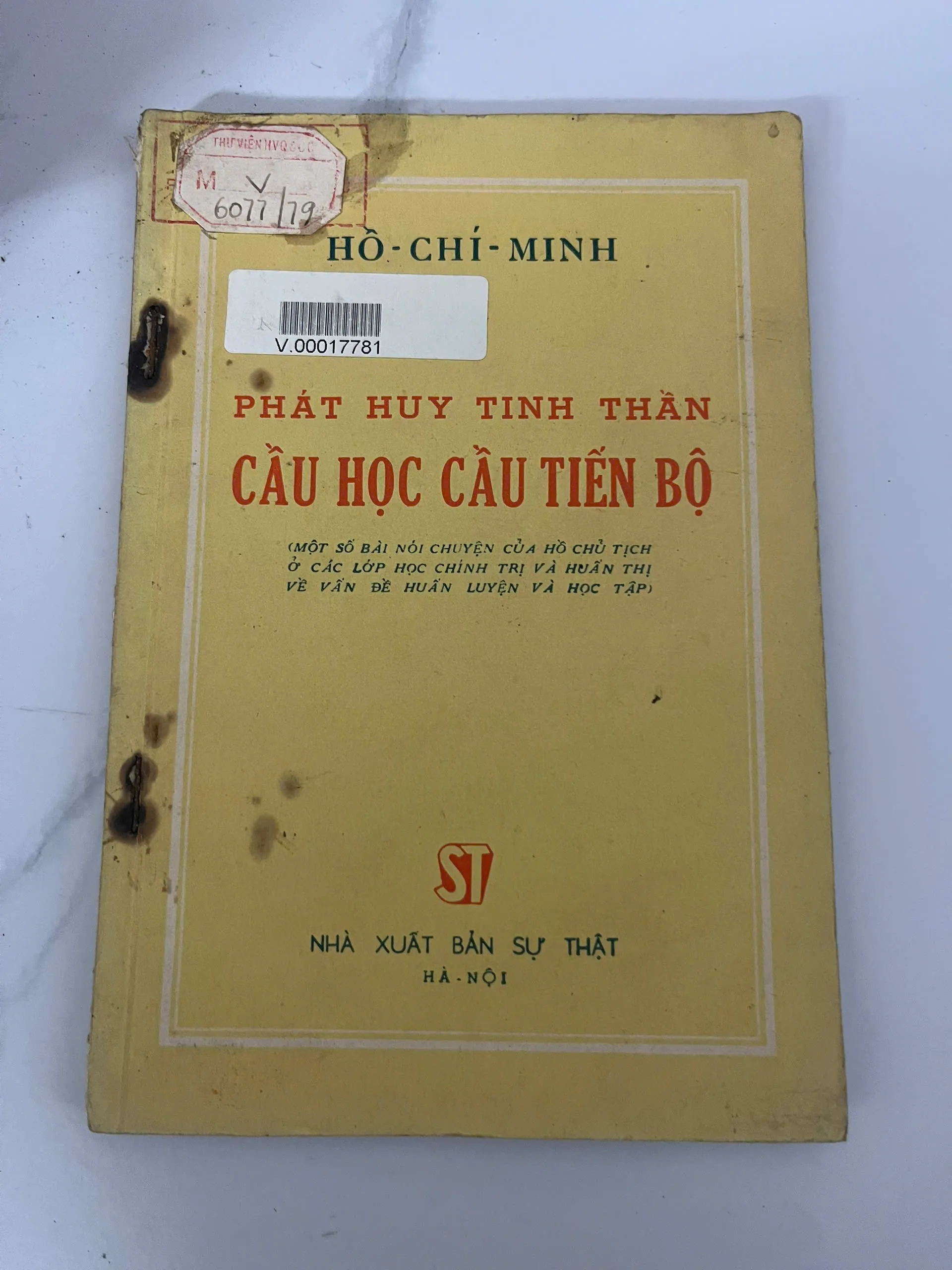 Phát Huy Tinh Thần Cầu Học Cầu Tiến Bộ – Hồ Chí Minh
