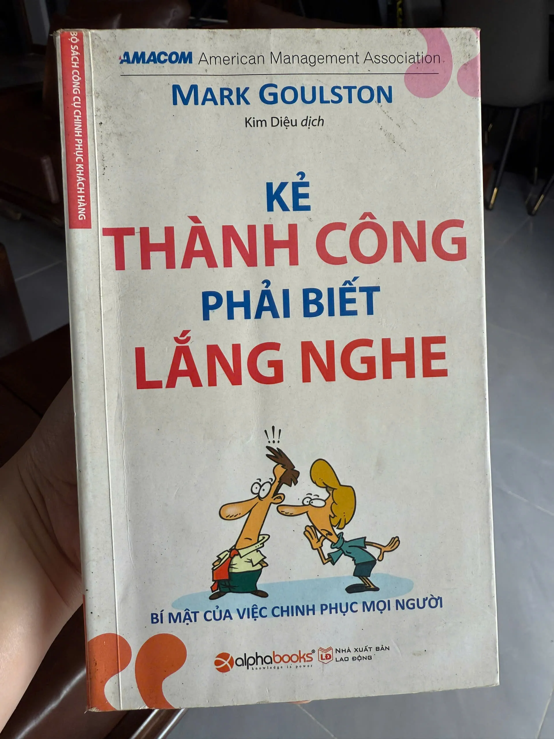 Kẻ Thành Công Phải Biết Lắng Nghe