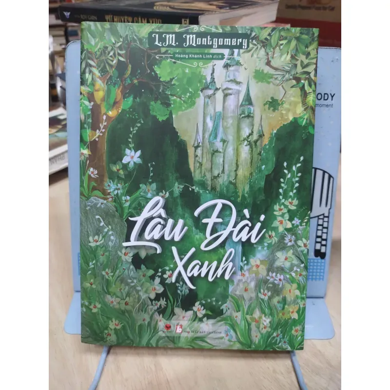 Sách: Lâu Đài Xanh - TG: L.M.Montgomery (B3)