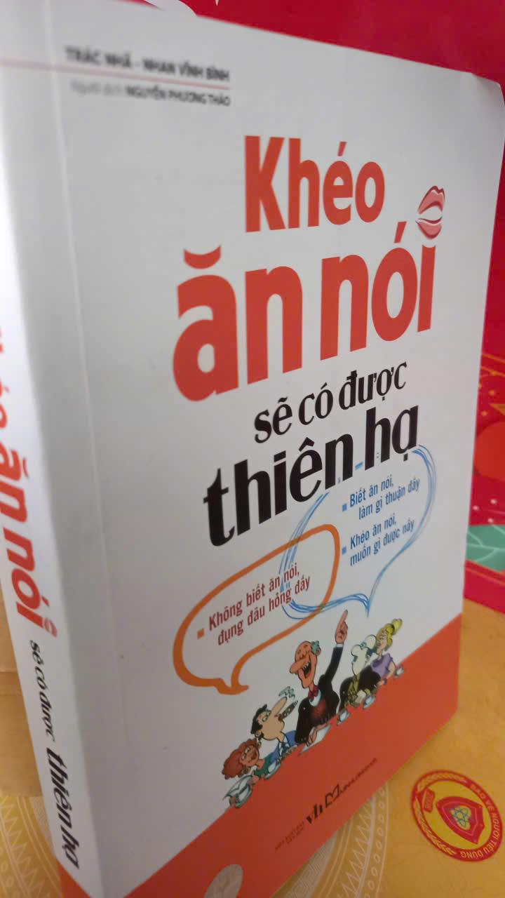 khéo ăn nói sẽ có được thiên hạ