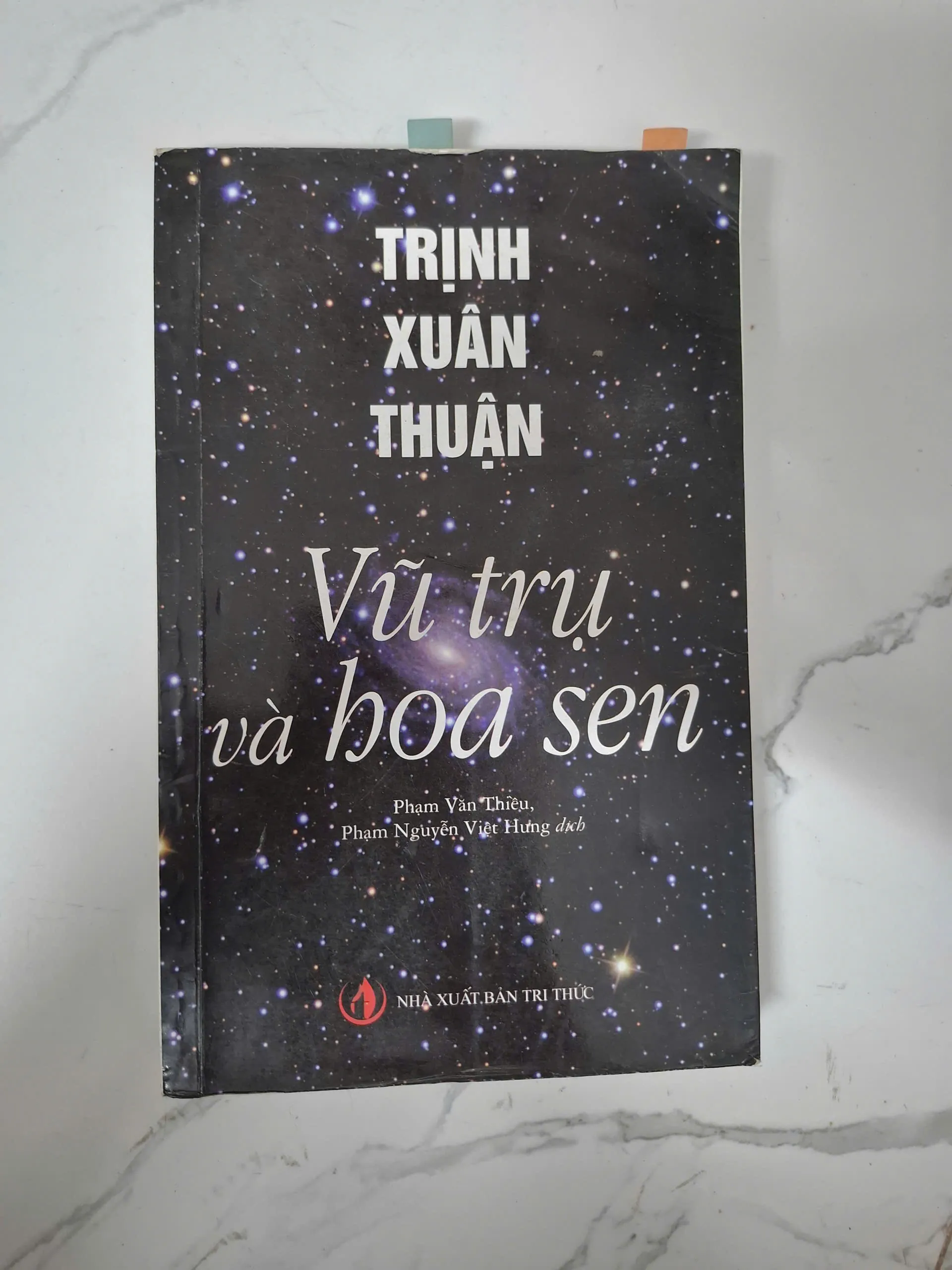 Vũ trụ và hoa sen - Trịnh Xuân Thuận - Khoa học/Triết học