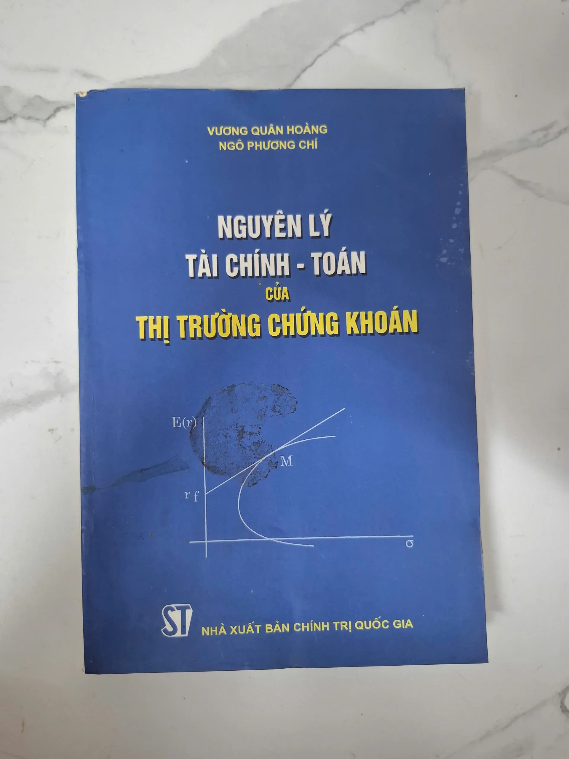 Nguyên lý tài chính - toán của thị trường chứng khoán - Vương Quân Hoàng, Ngô Phương Chí