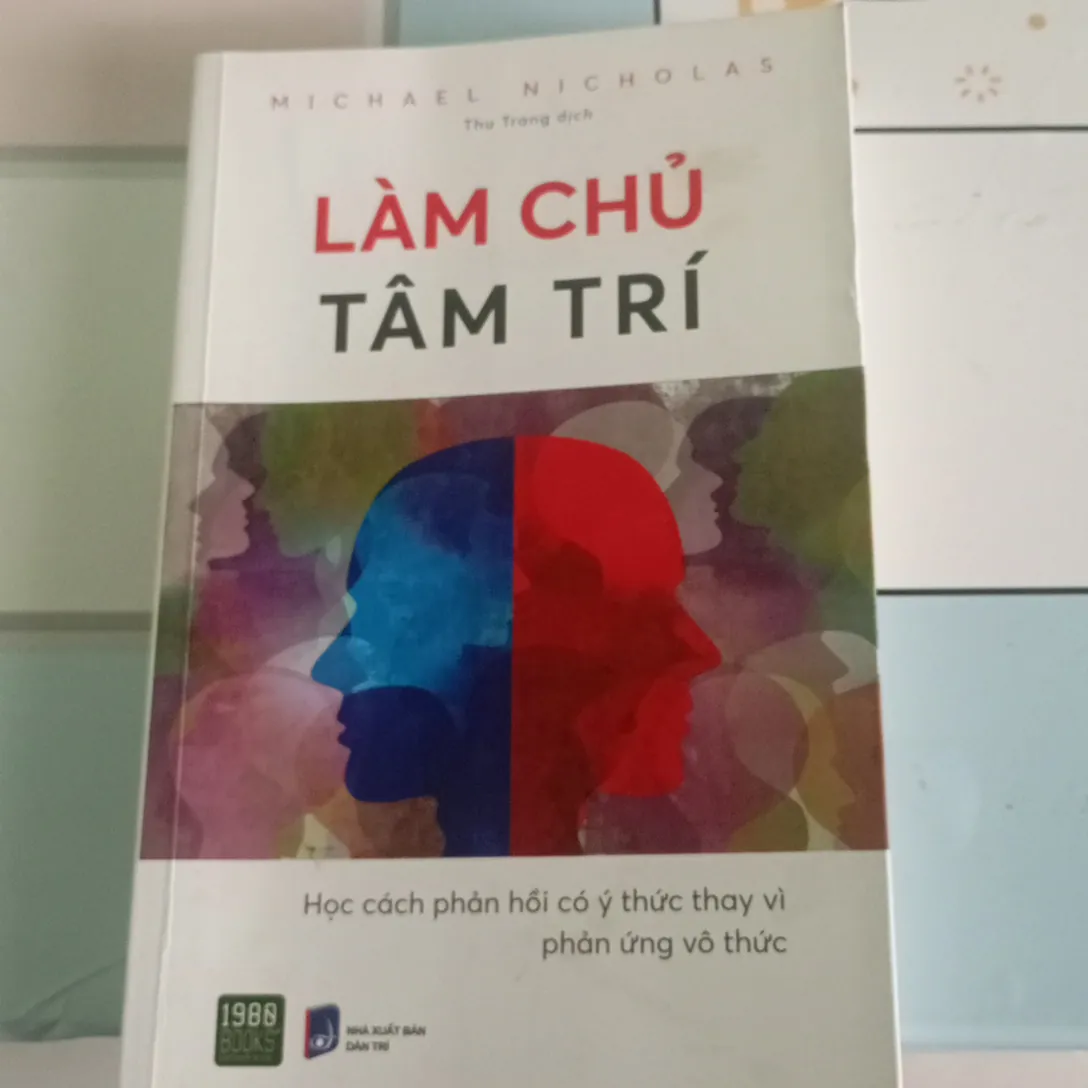 LÀM CHỦ TÂM TRÍ