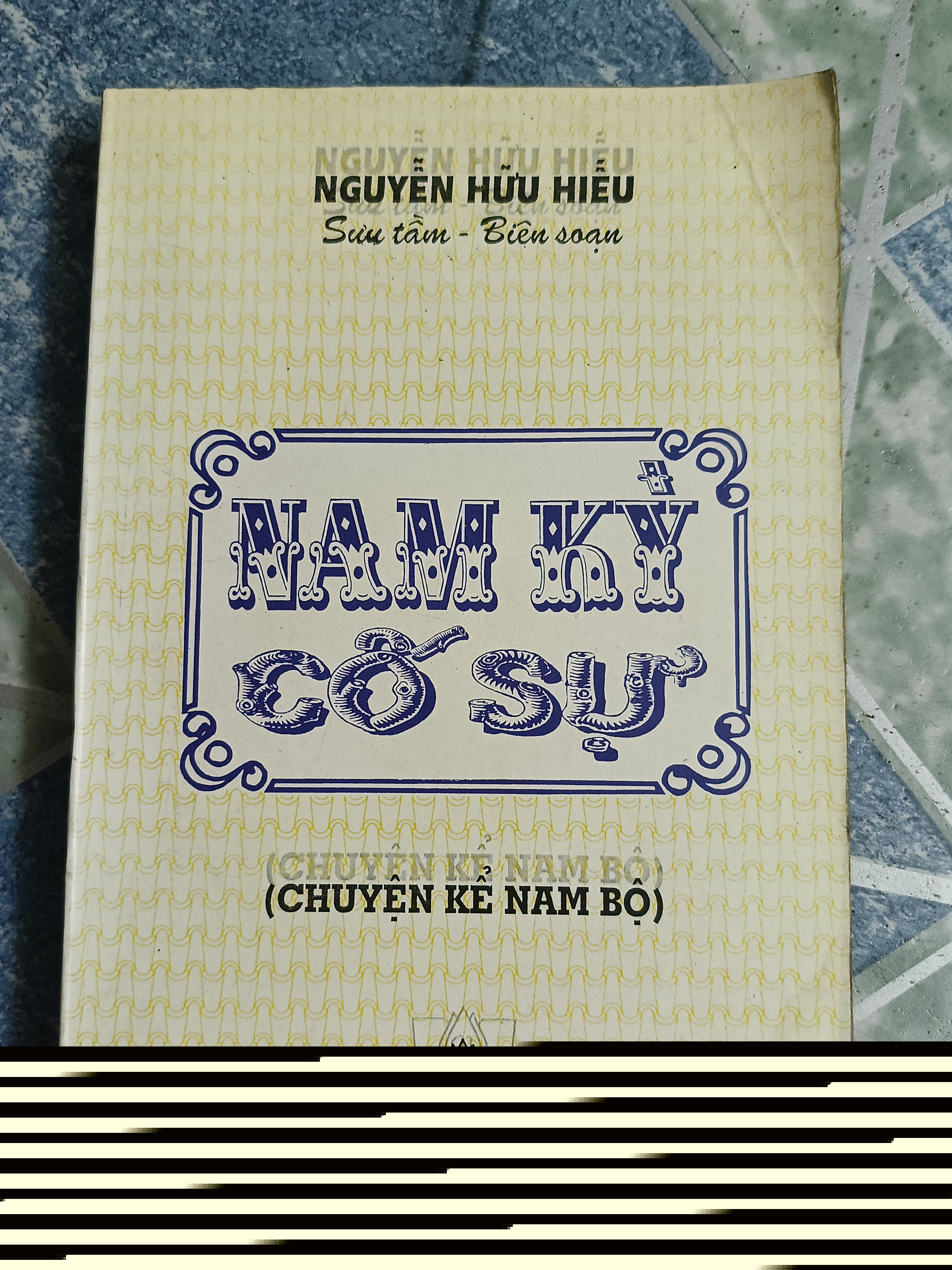 Nam kỳ cố sự - Nguyễn Hữu Tiến
