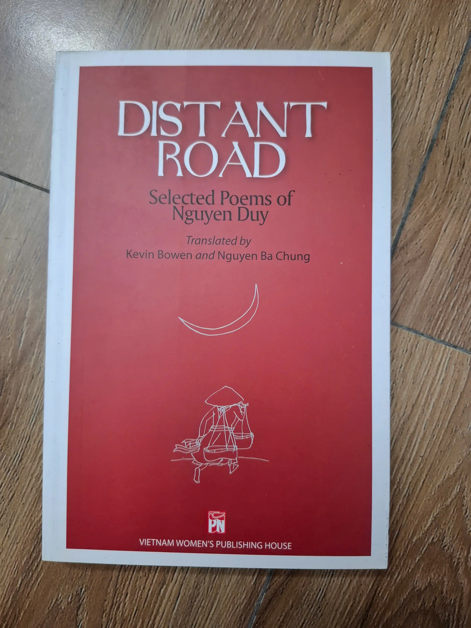 Distant Road - Nguyễn Duy - Thơ