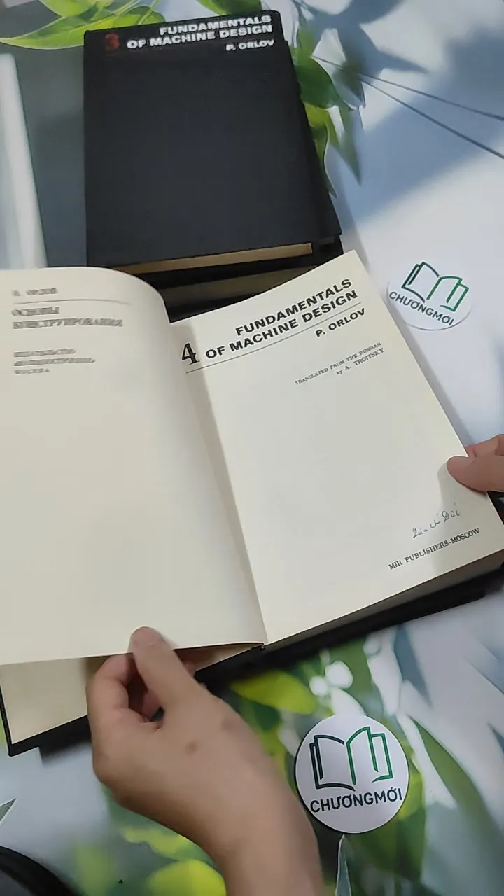 [MIỄN PHÍ BỌC SÁCH] Fundamentals of Machine Design Vol 1 + 2 + 3 + 4 + 5 - P. Orlov 750831
