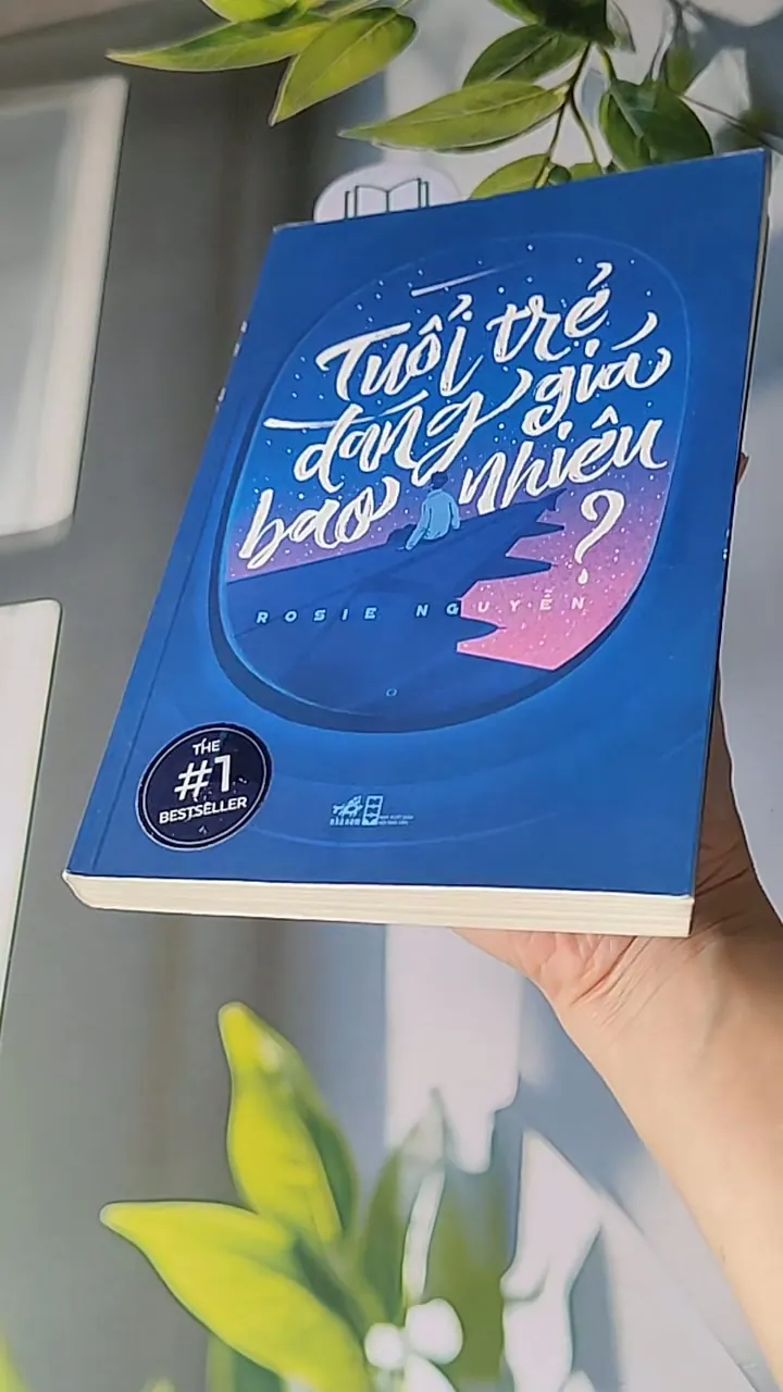 Tuổi trẻ đáng giá bao nhiêu? - Rossie Nguyễn 607729