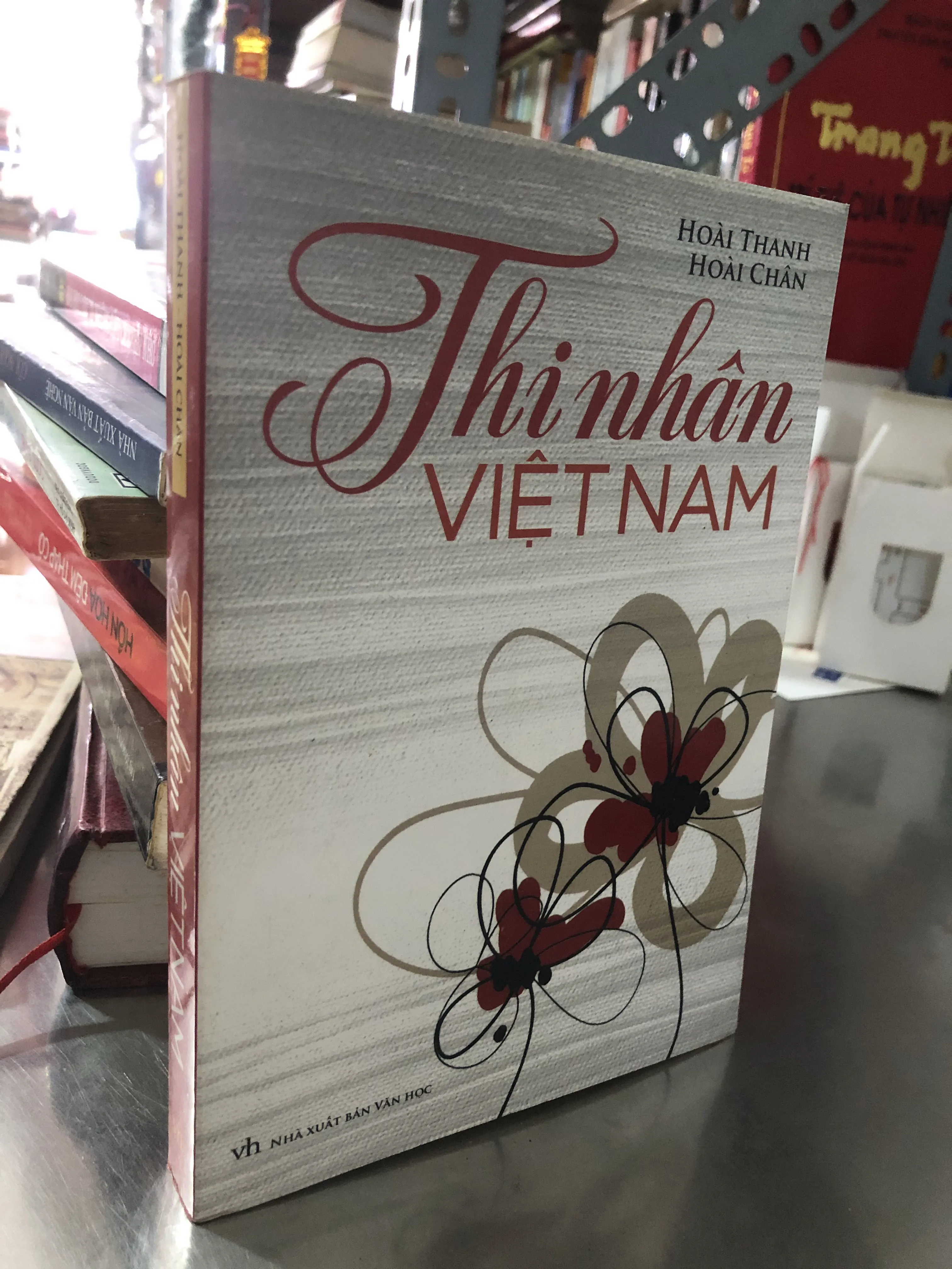 Thi nhân Việt Nam-Hoài Thanh và Hoài Chân