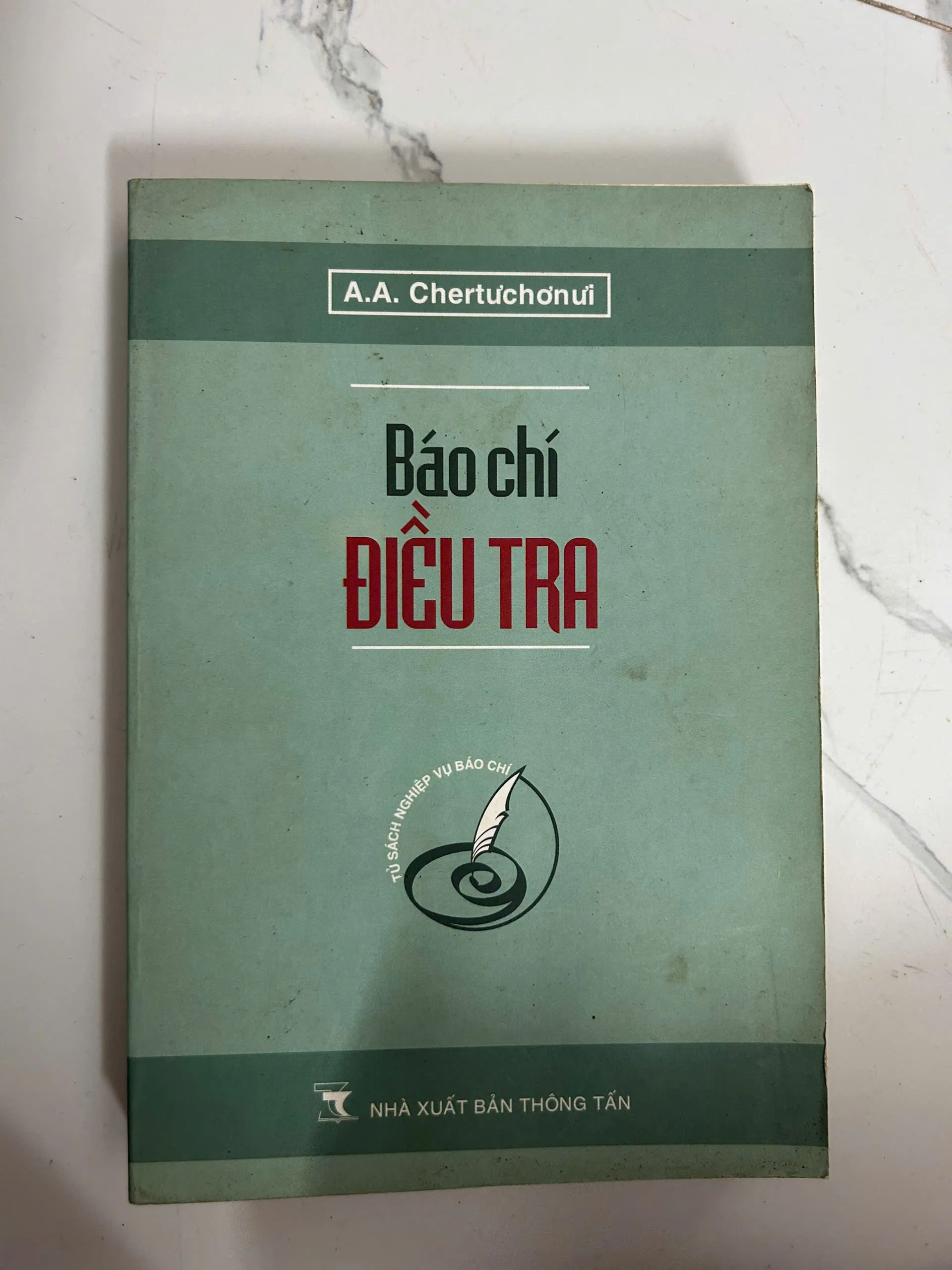 Báo chí điều tra - A.A. Chertưchơnưi - Nghiệp vụ báo chí