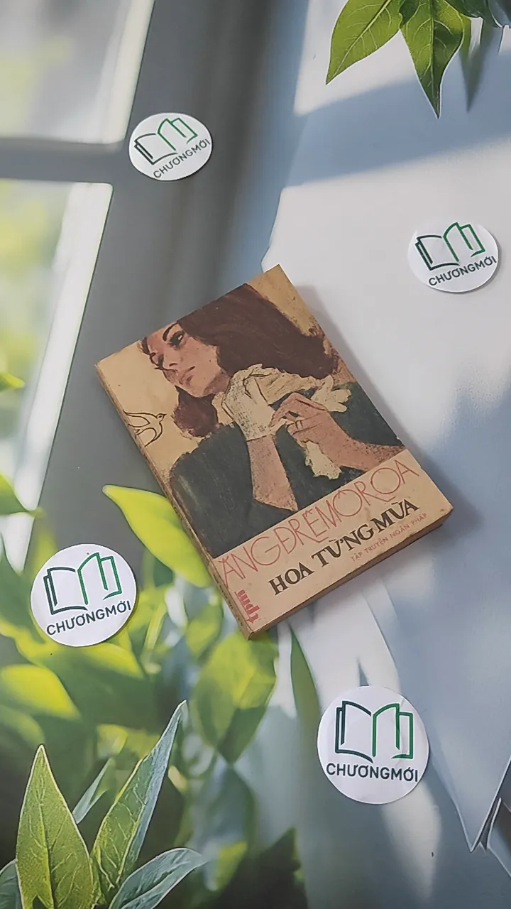 [XƯA] Hoa Từng Mùa - Truyện ngắn Pháp (1985) - Ancope Moroa