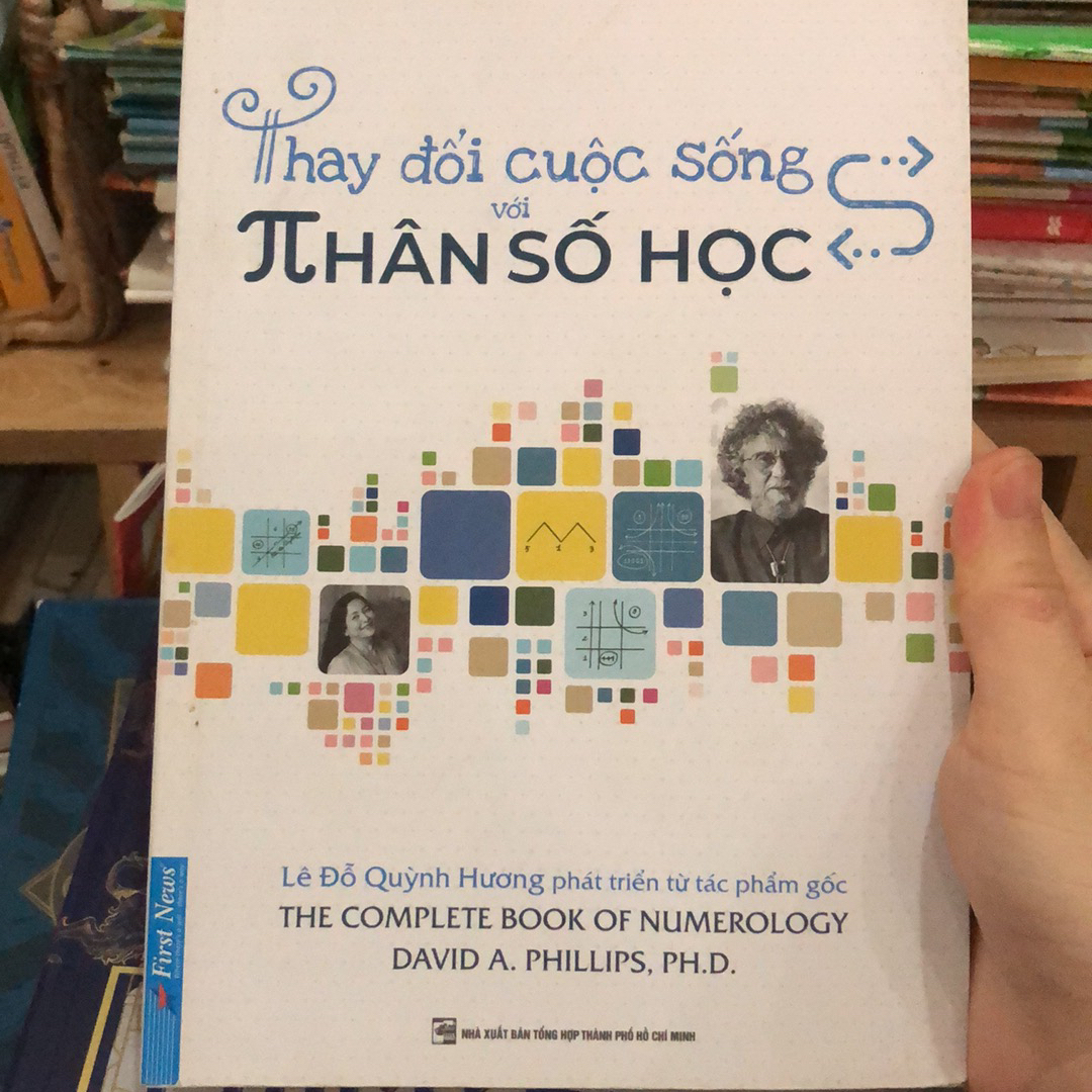 Thay đổi cuộc sống với nhân số học - Lê Đỗ Quỳnh Hương