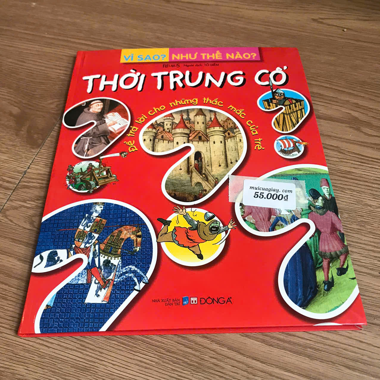 Vì sao - Như thế nào: Thời Trung Cổ