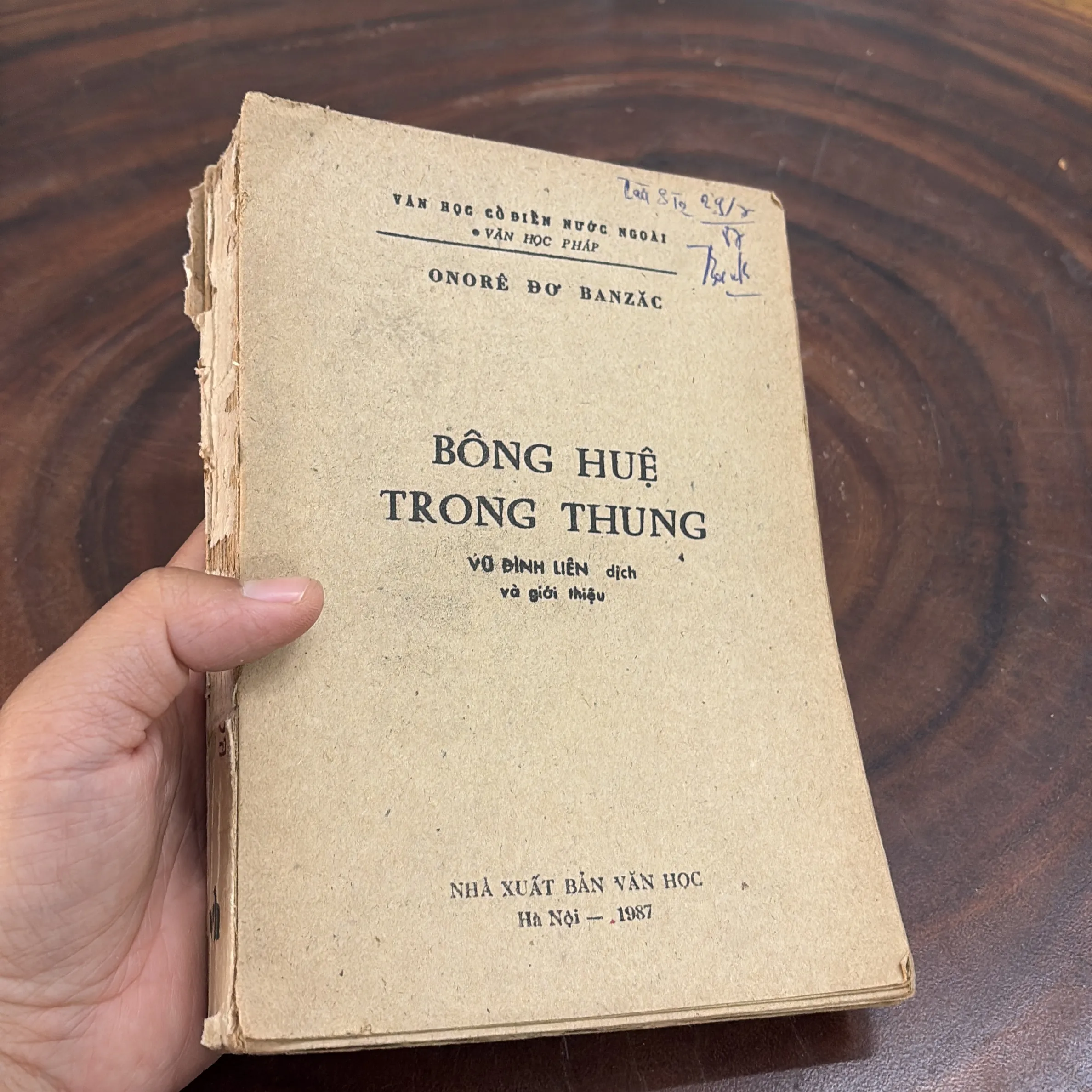 [Mất Bìa Trước] - II Văn Học Pháp: Bông Hồng Trong Thung - ONORÊ ĐƠ BANZĂC - 1987