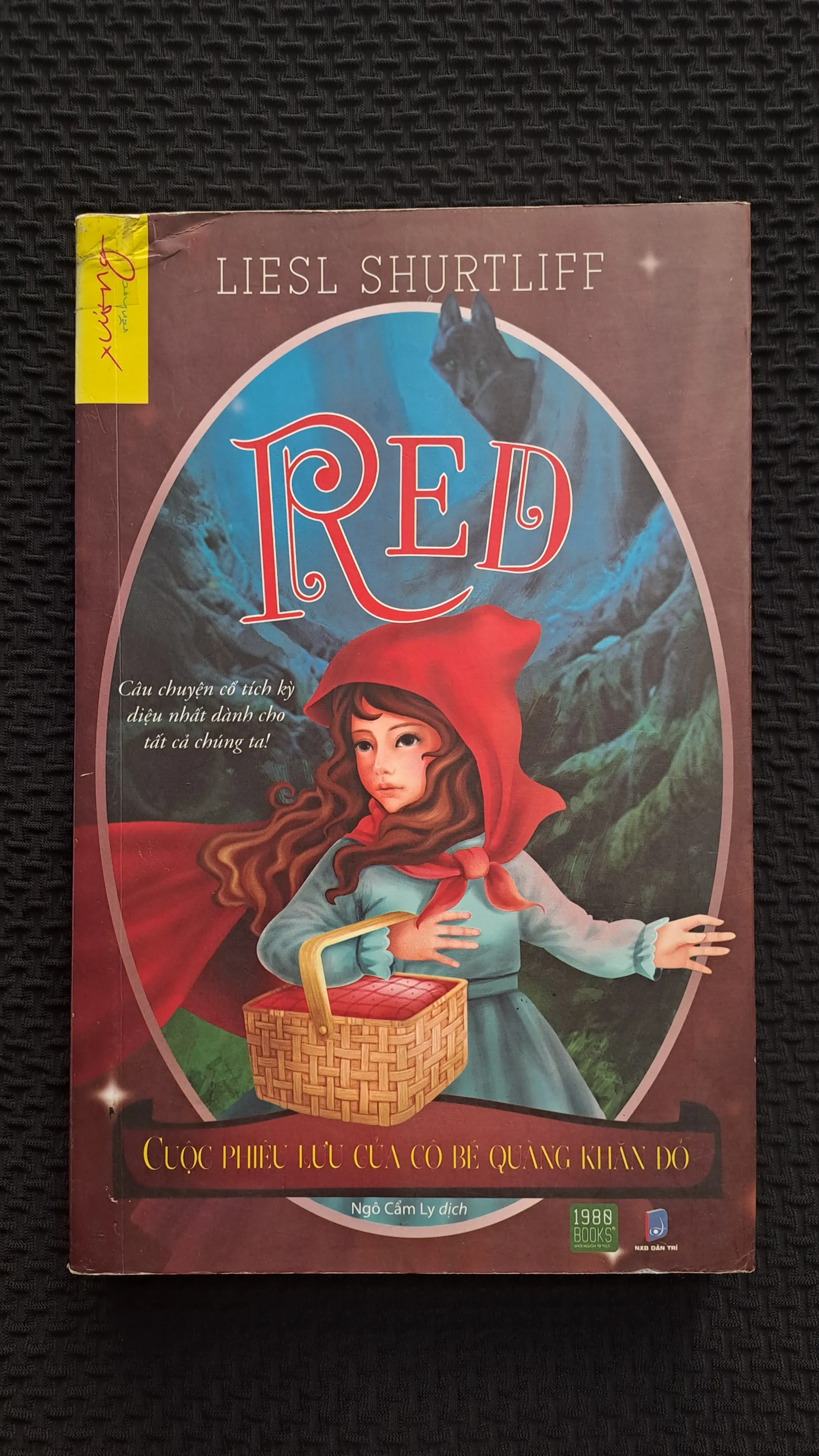 Red: Cuộc phiêu lưu của cô bé quàng khăn đỏ - Liesl Shurtliff