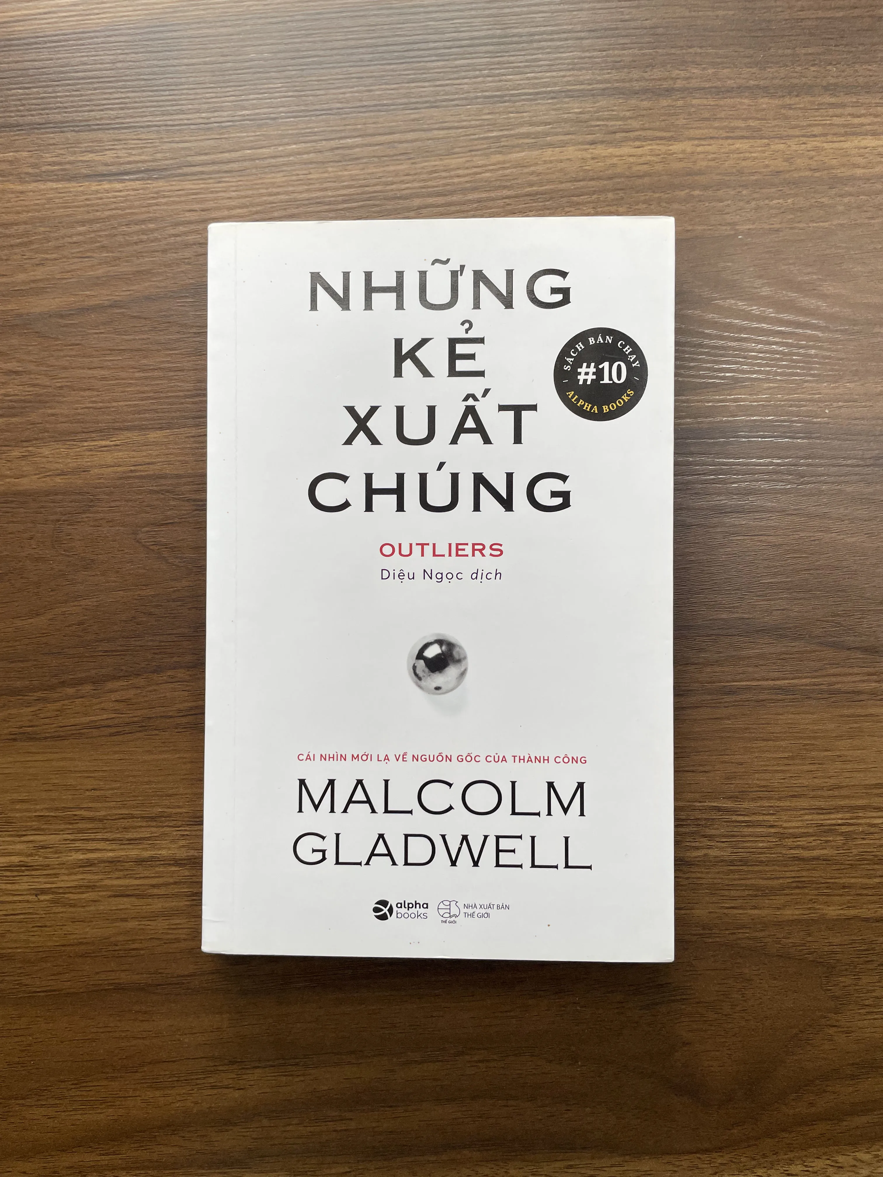 Những kẻ xuất chúng - Malcolm Gladwell