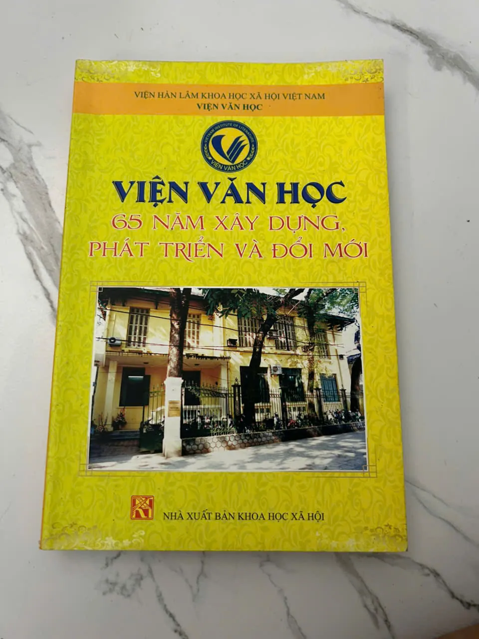 Viện Văn Học 65 Năm Xây Dựng, Phát Triển Và Đổi Mới - Viện Văn Học - Kỷ yếu
