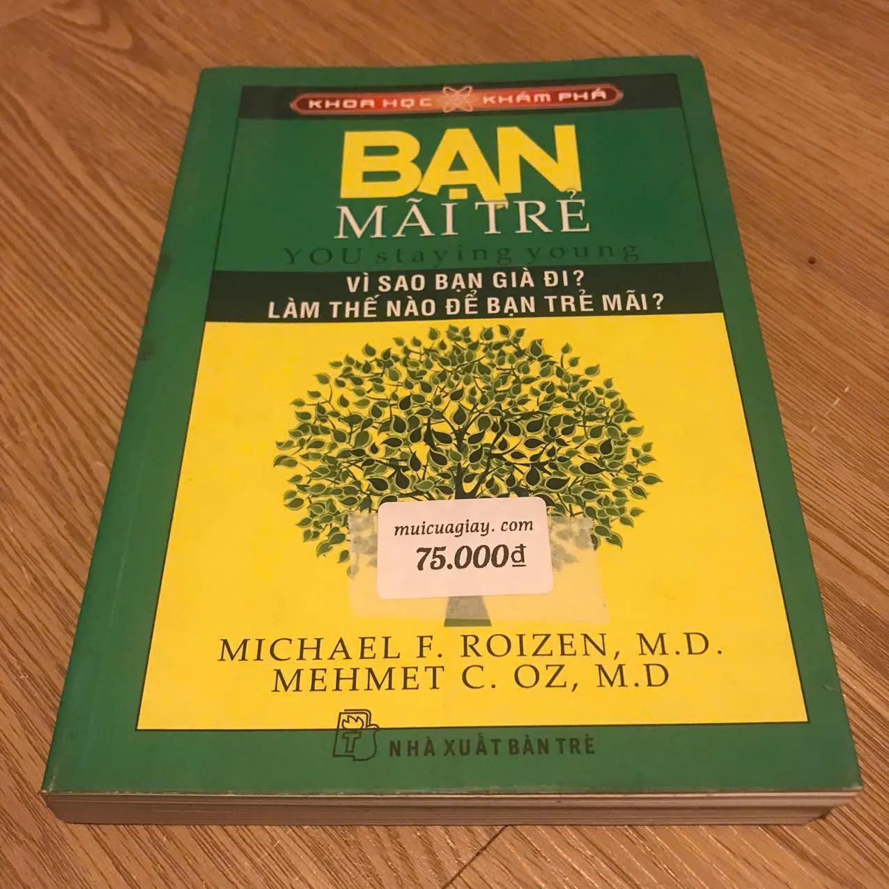 Bạn mãi trẻ - Michael F. Roizen, Mehmet C.Oz