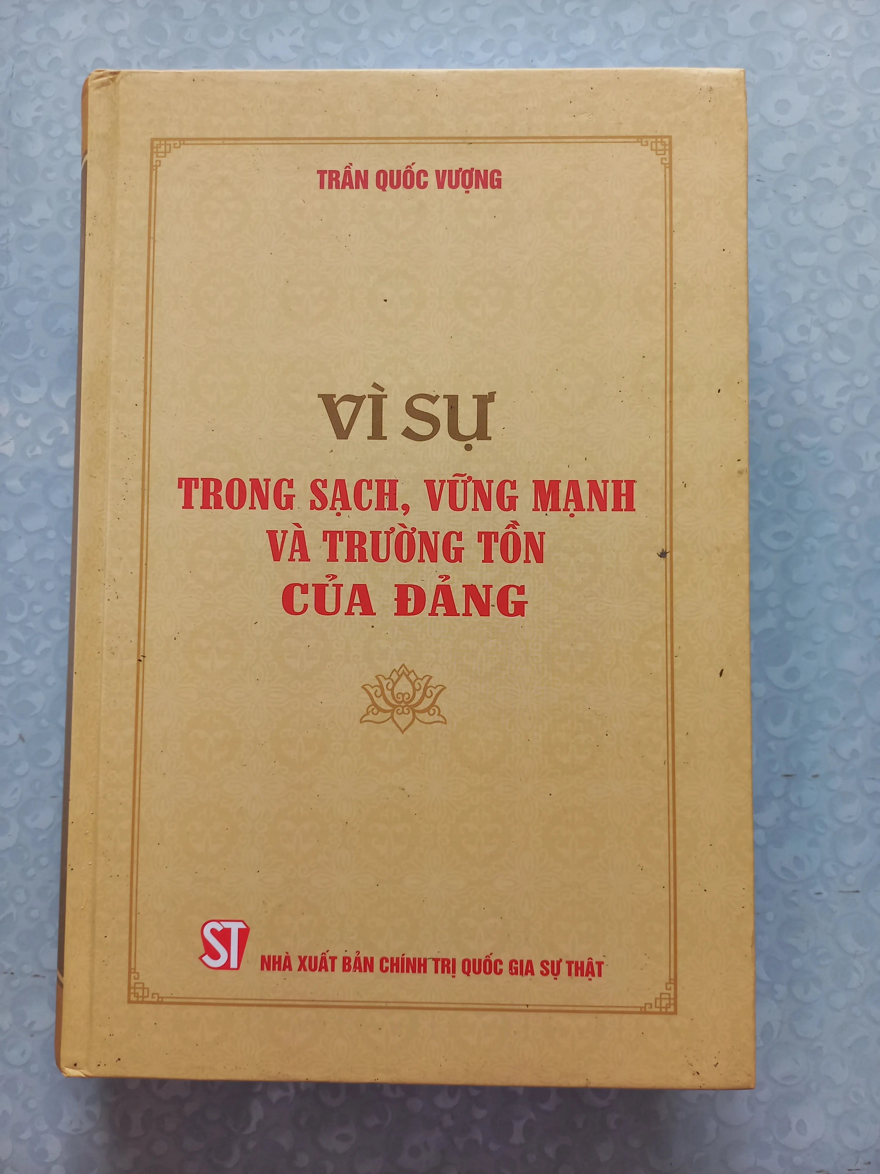 Sách: Vì sự trong sạch, vững mạnh và trường tồn của Đảng