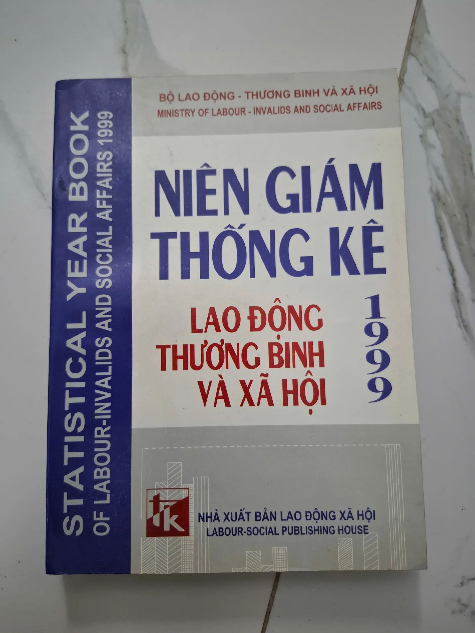 Niên giám thống kê Lao động - Thương binh và Xã hội 1999 - Bộ Lao động