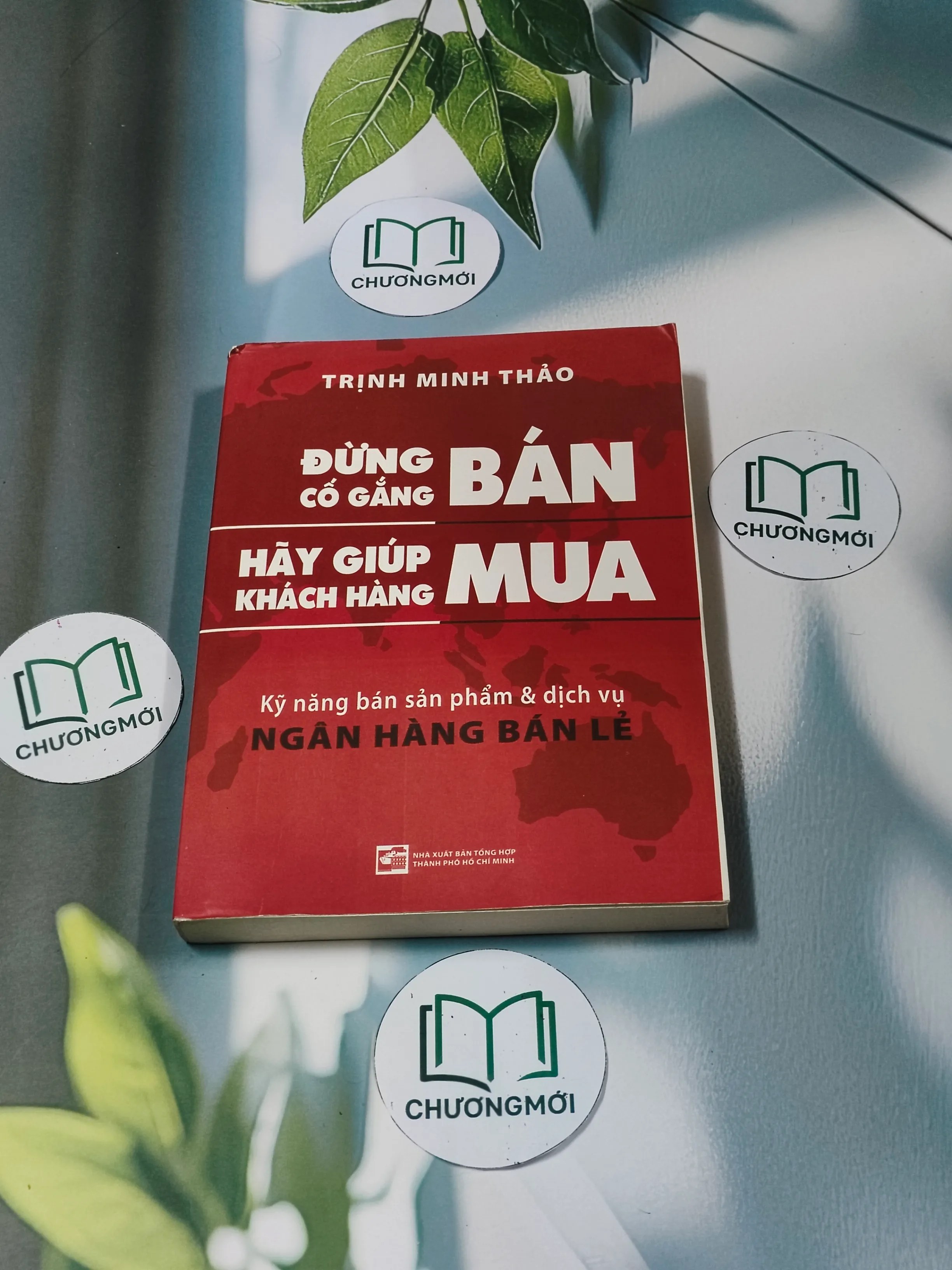 Đừng cố gắng bán - hãy giúp khách hàng mua - Trịnh Minh Thảo