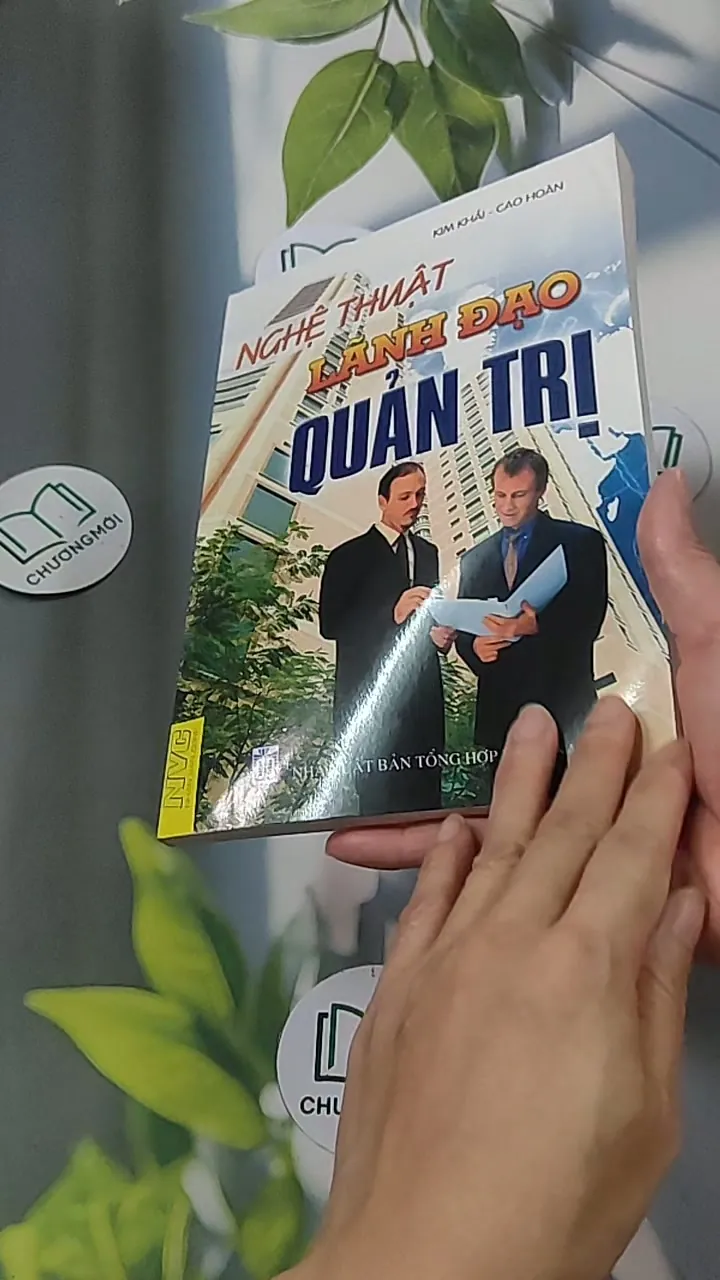 Nghệ thuật lãnh đạo quản trị - Kim Khải 688533