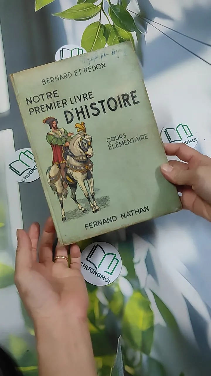 [MIỄN PHÍ BỌC SÁCH] Notre Premier Livre d'Histoire - Bernard et Redon 750823