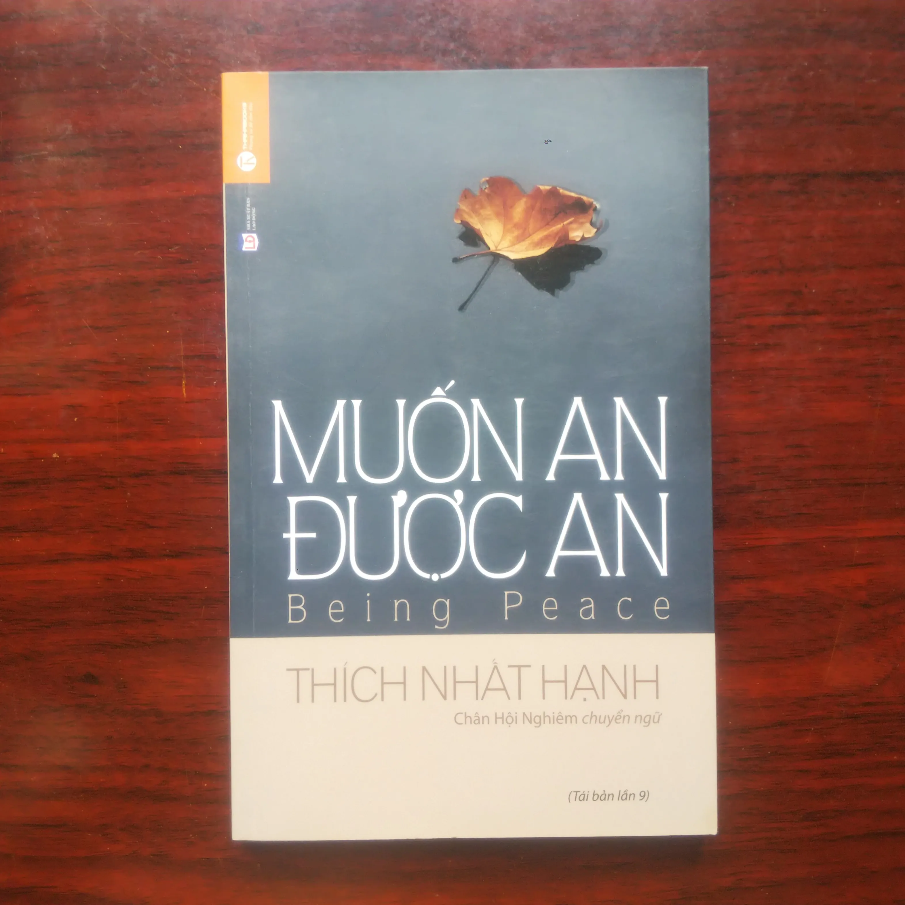 [Sách Phật Giáo] Muốn An Được An (Thích Nhất Hạnh)