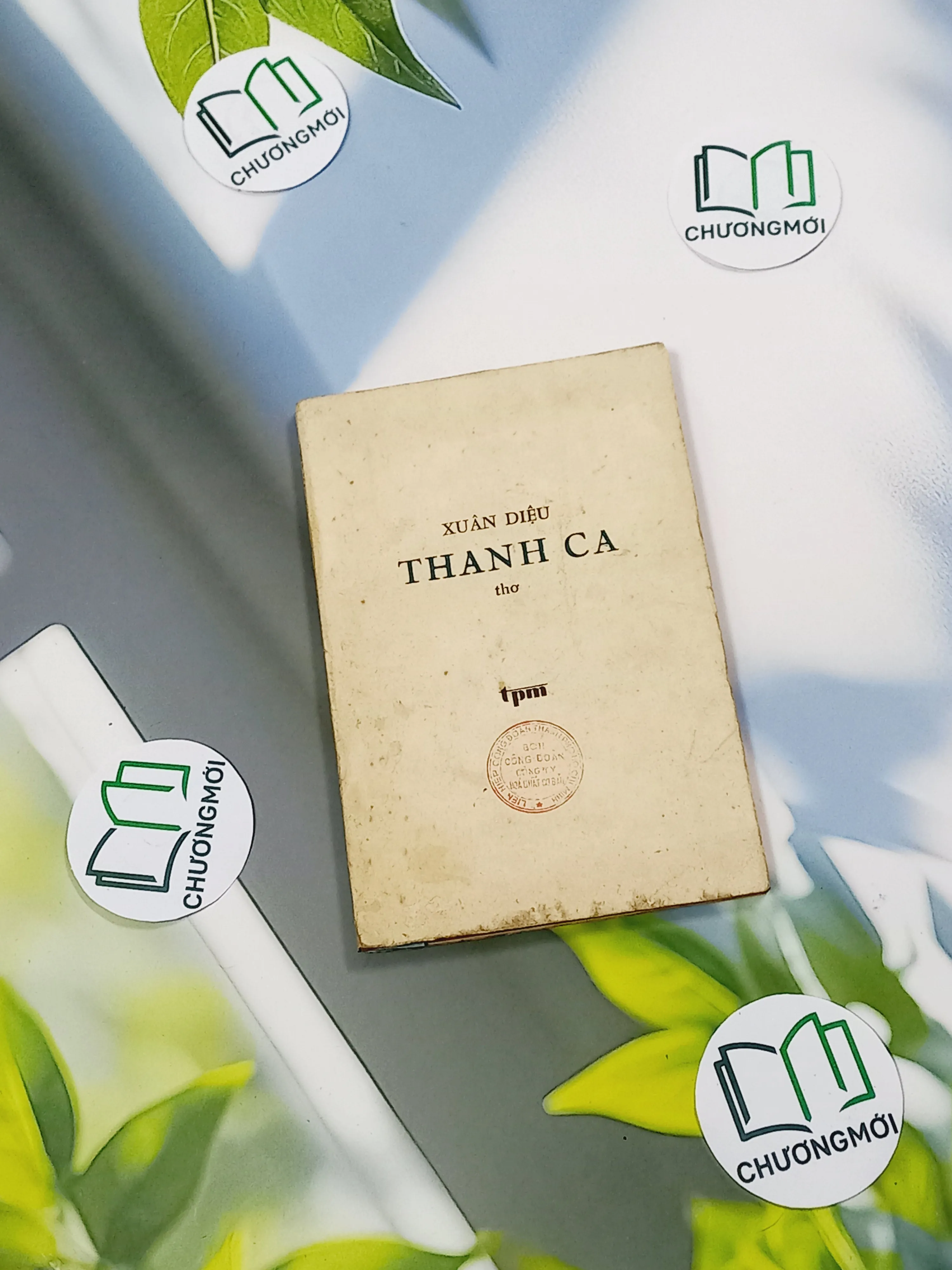 [MIỄN PHÍ BỌC SÁCH] [XƯA] Thanh Ca (1982) - Xuân Diệu