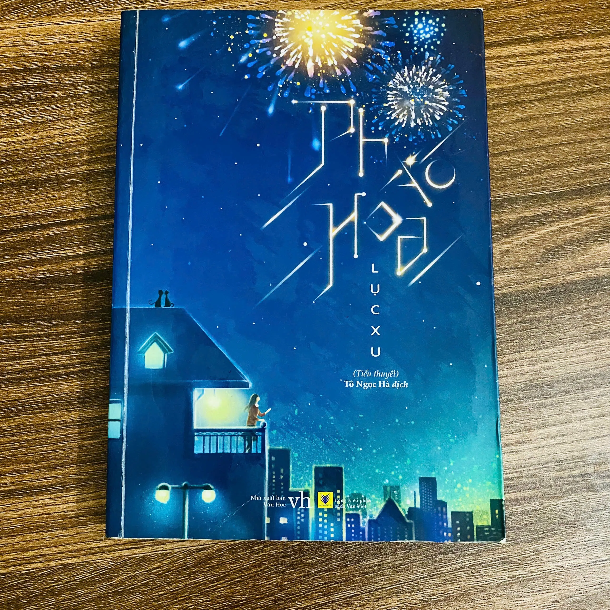 Tiểu thuyết ngôn tình - Pháo Hoa -  Lục Xu#HATRA