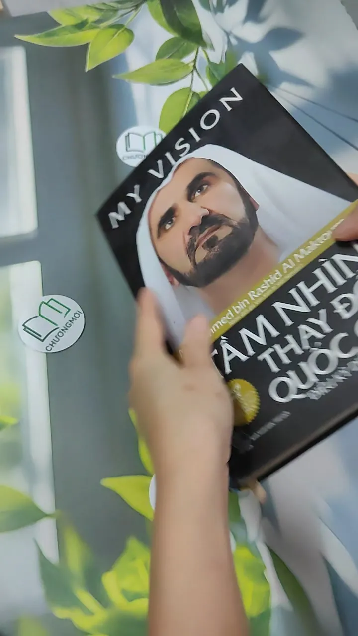 [MIỄN PHÍ BỌC SÁCH] My Vision: Tầm Nhìn Thay Đổi Quốc Gia - Mohammed bin Rashid Al Maktou 750799