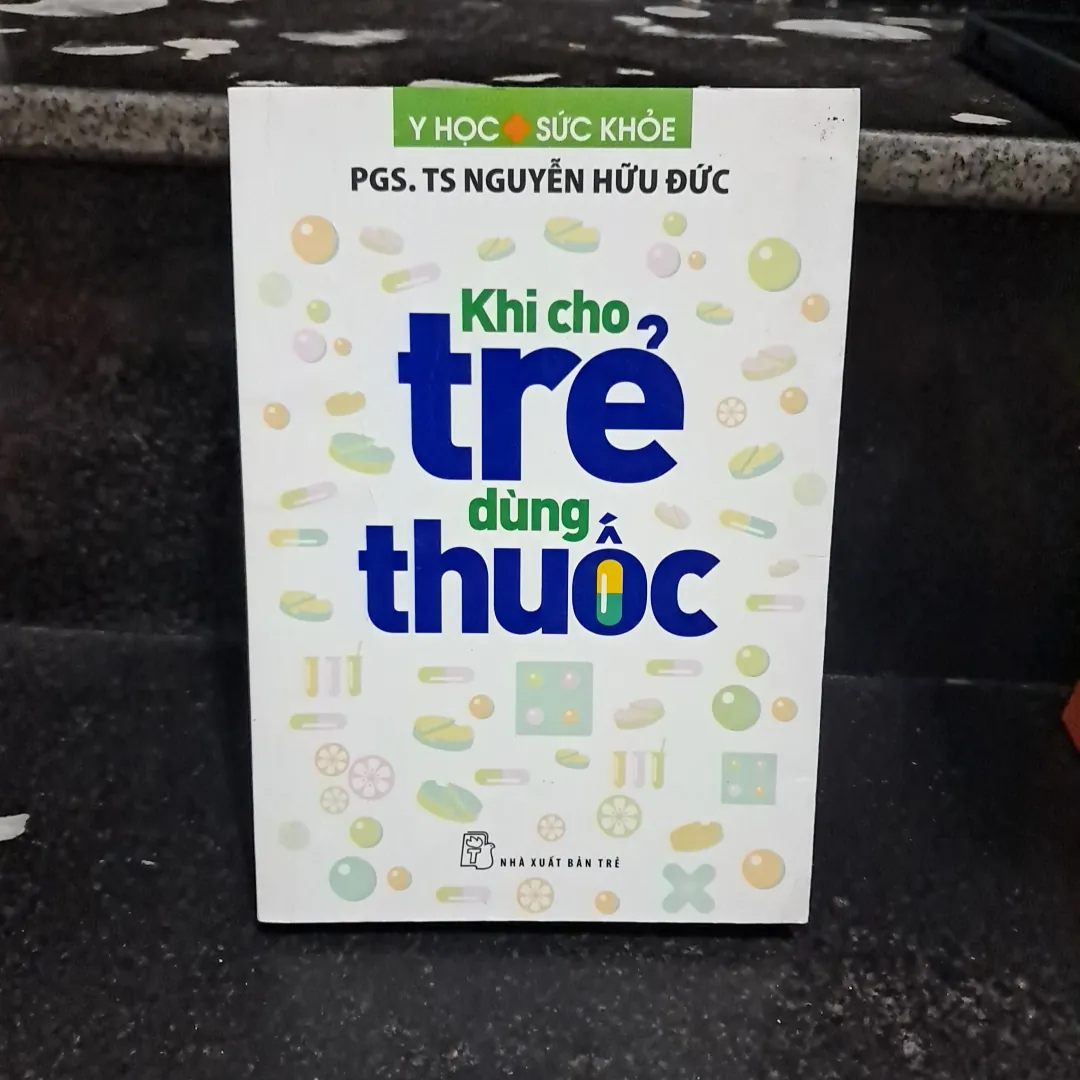 Khi cho trẻ dùng thuốc