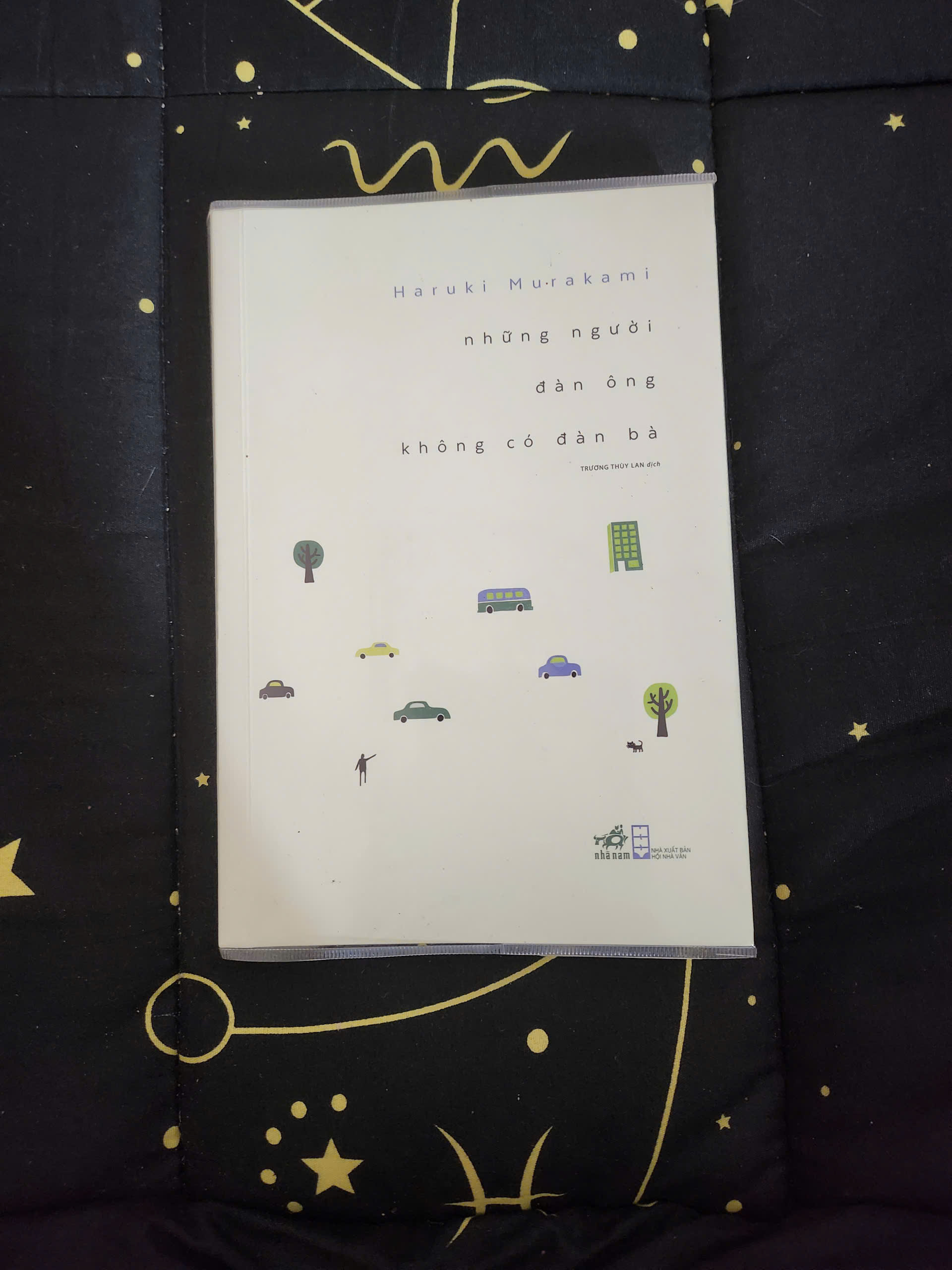 NHỮNG NGƯỜI ĐÀN ÔNG KHÔNG CÓ ĐÀN BÀ - Haruki Murakami