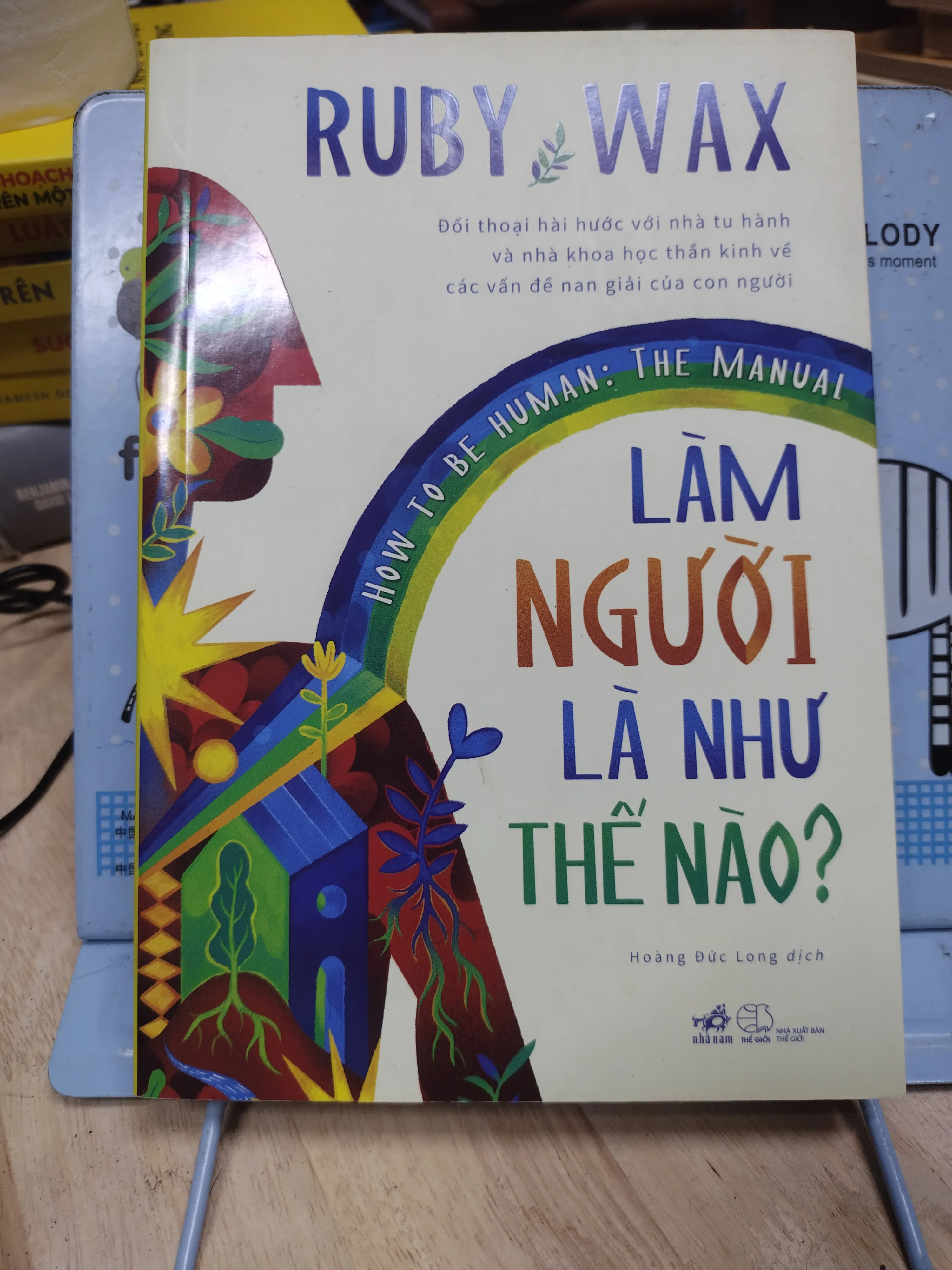 Sách: Làm người như thế nào - TG: Rubi Wax (B1)