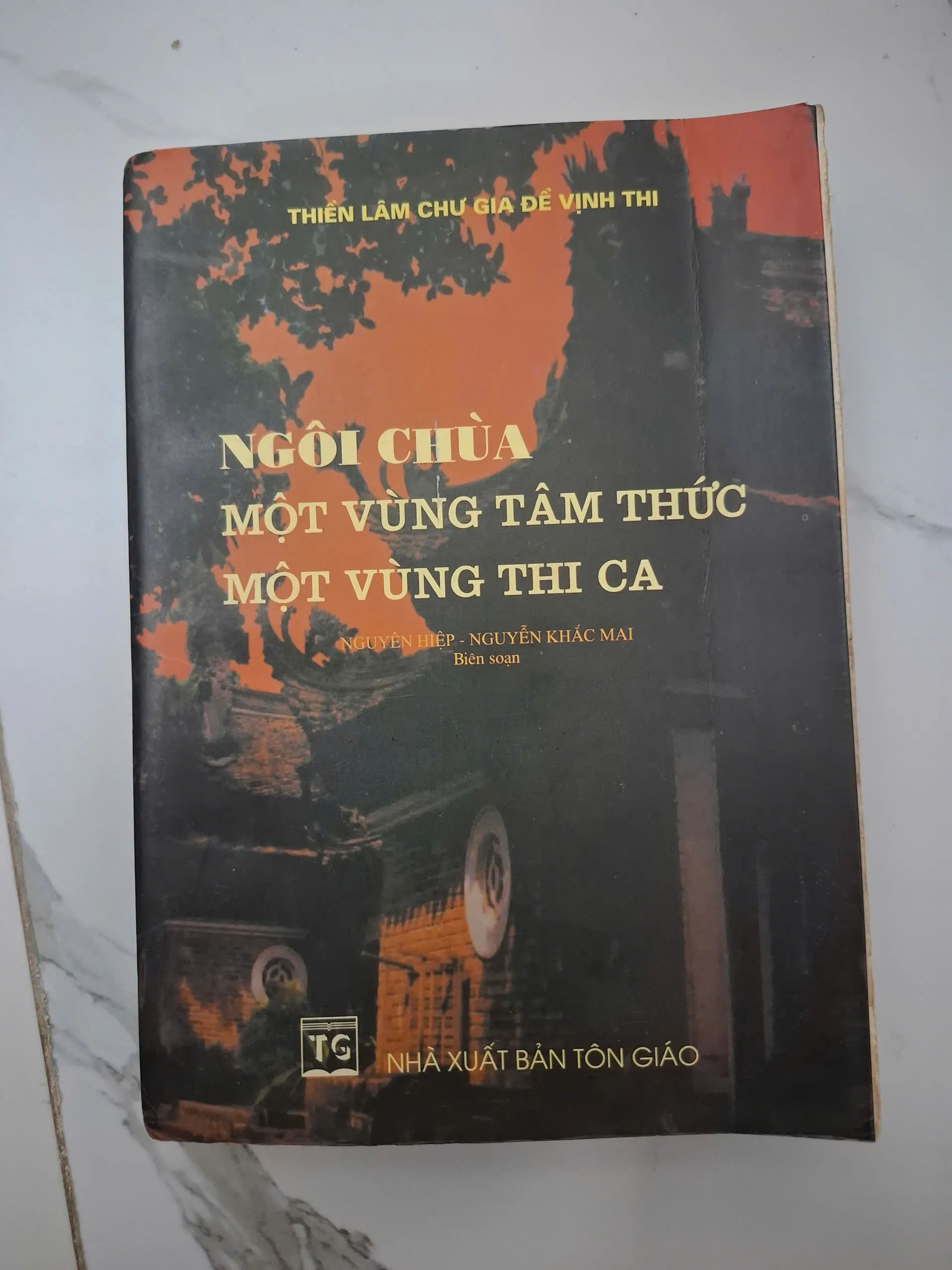 Ngôi chùa: Một vùng tâm thức - Một vùng thi ca