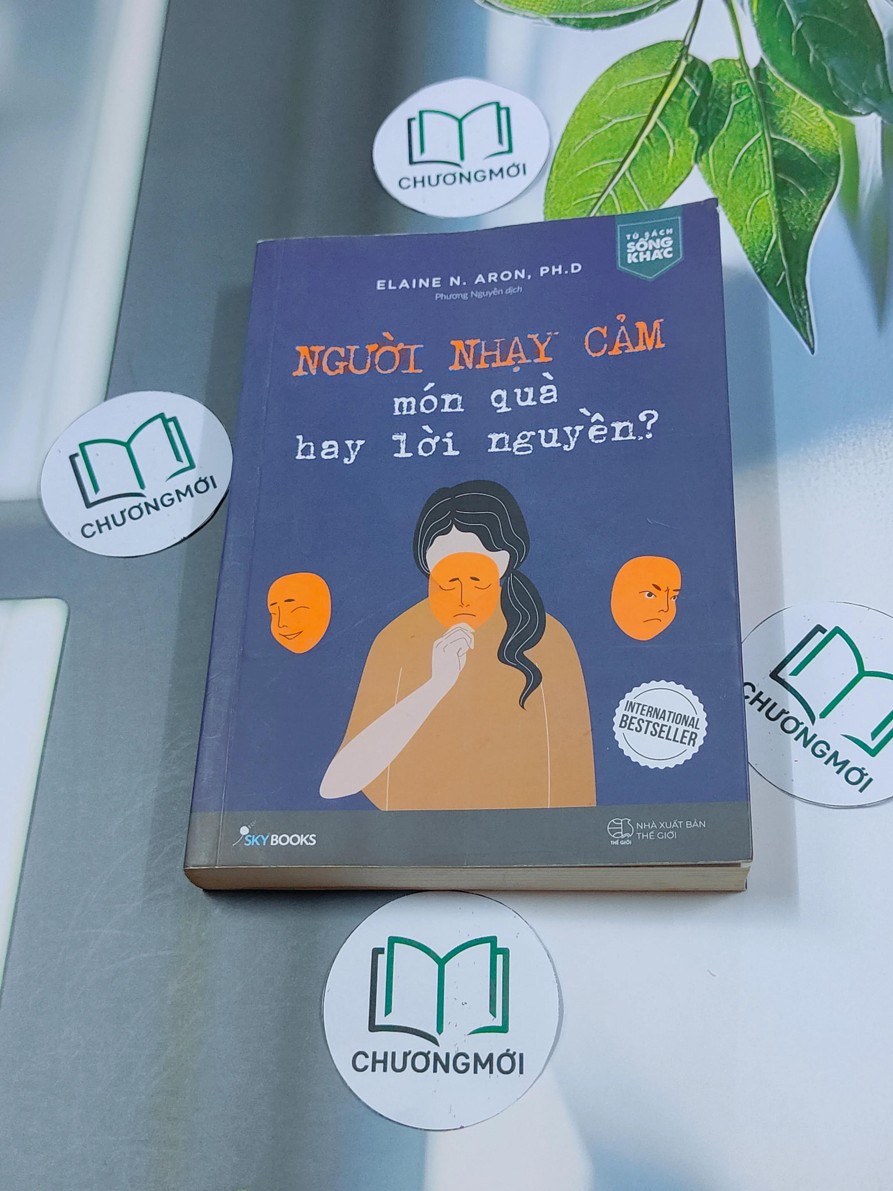 Người Nhạy Cảm - Món Quà Hay Lời Nguyền? - Elaine N. Aron,Ph.D