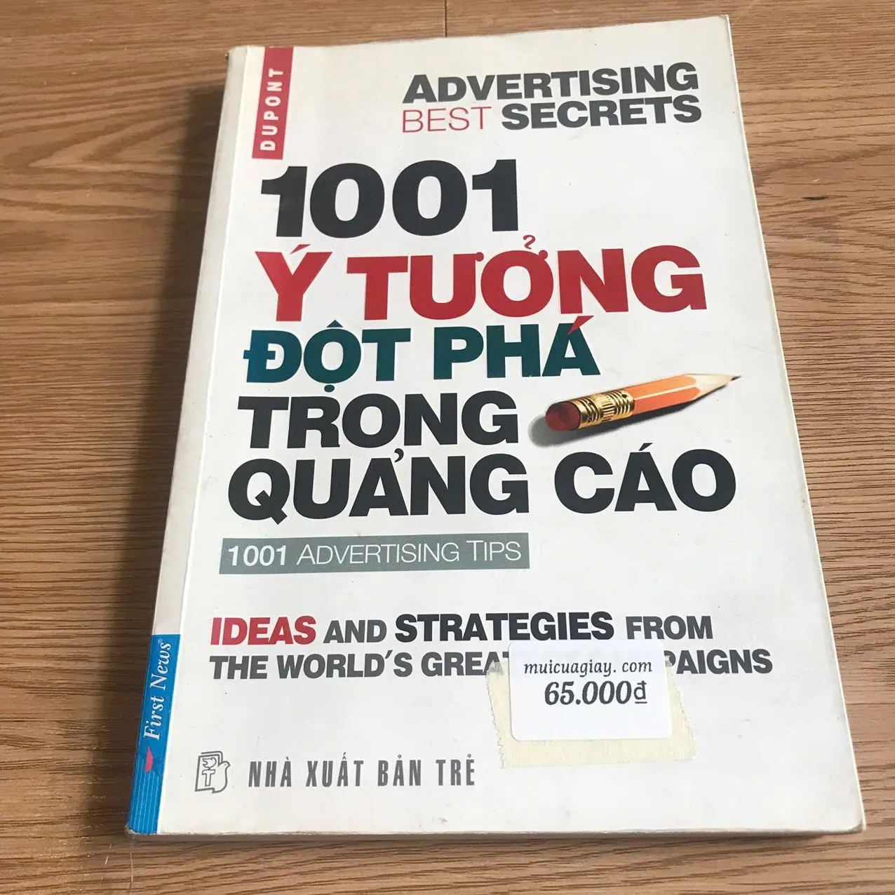 1001 ý tưởng đột phá trong quảng cáo - Dupont