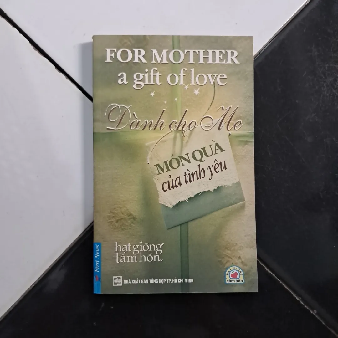 Dành cho mẹ món quà của tình yêu 