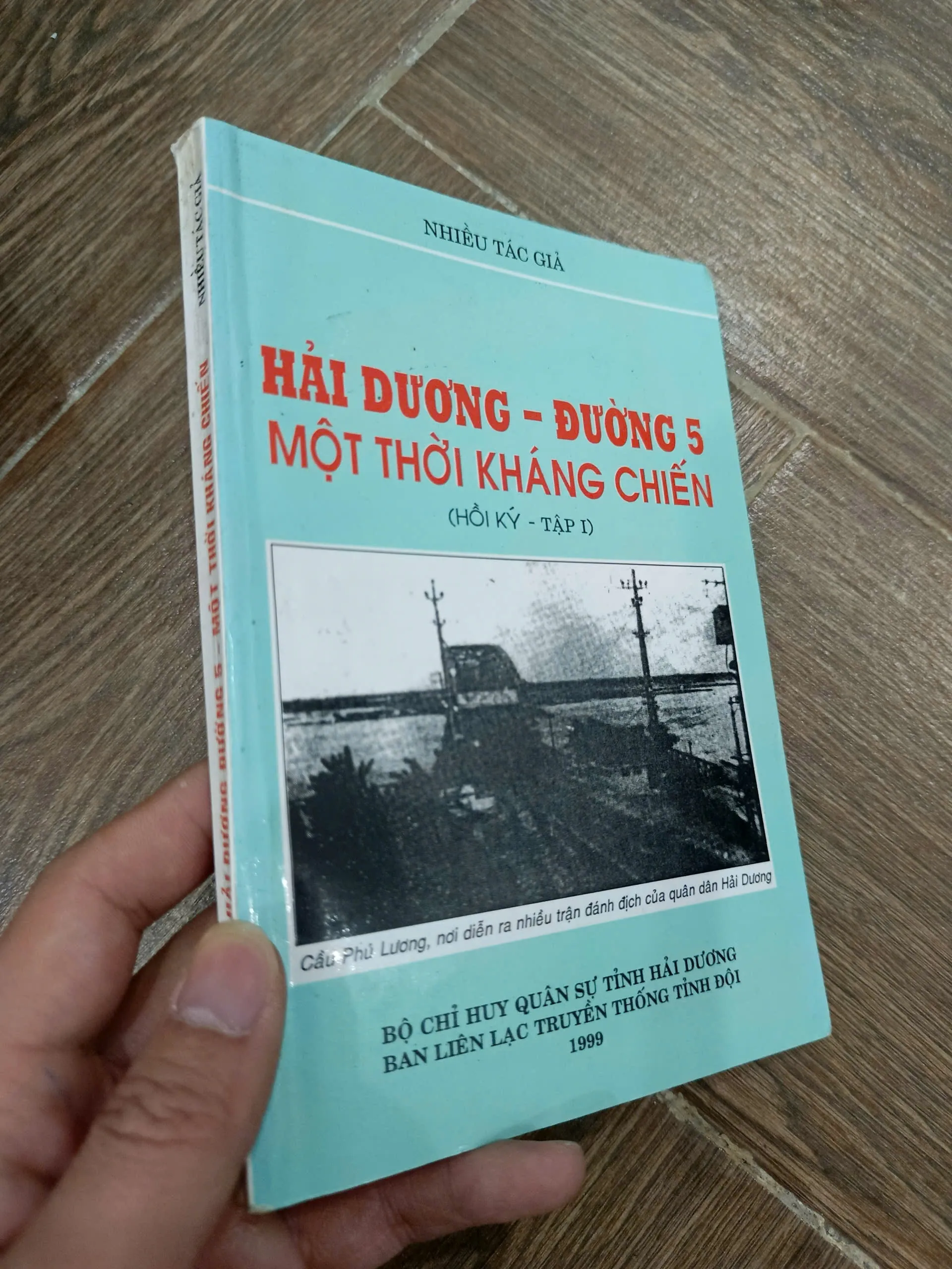 Hải Dương - Đường 5 một thời kháng chiến (Hồi ký - Tập I)
