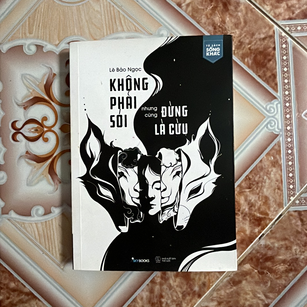 Sách không phải sói nhưng cũng đừng là cừu độ mới 95% 199922