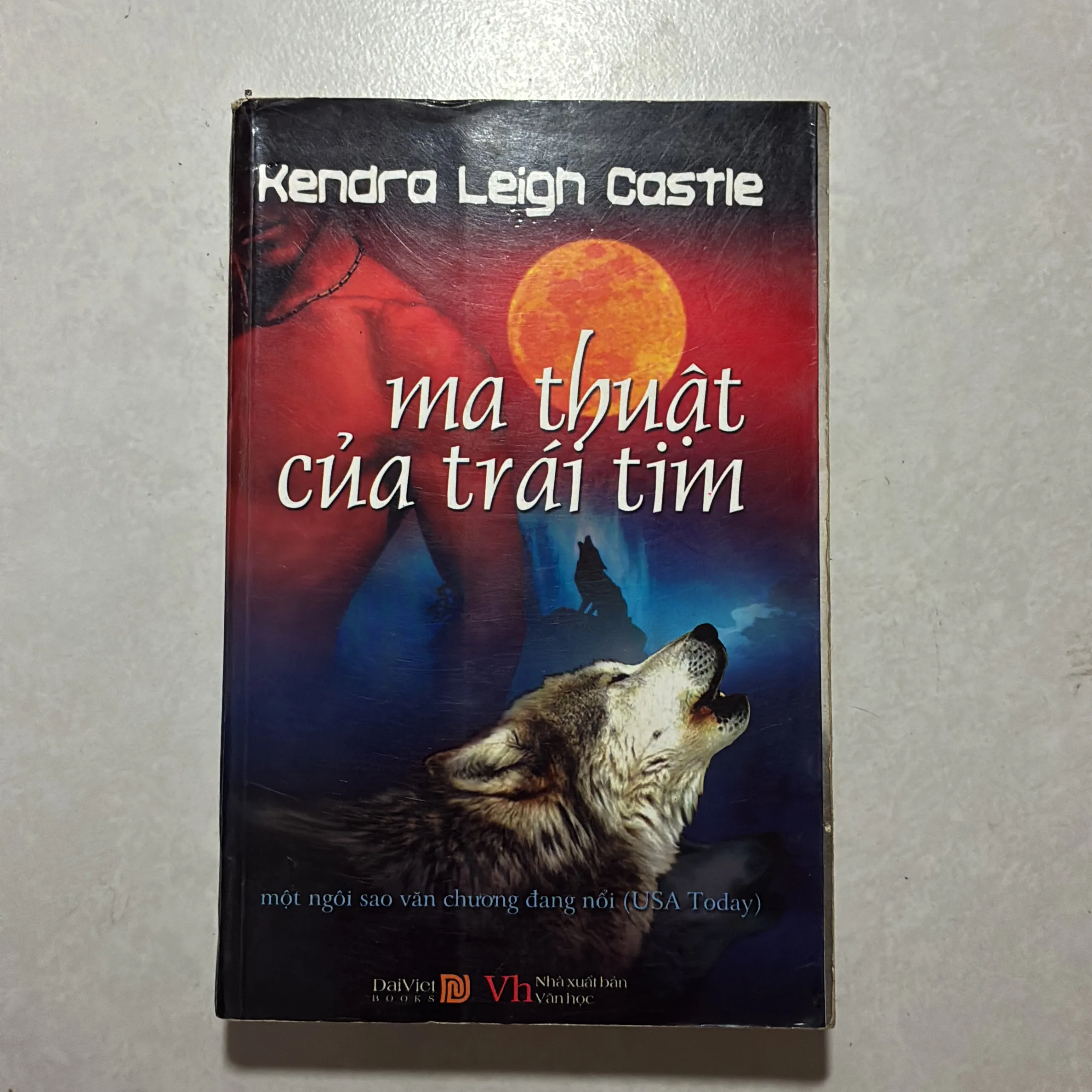 Ma thuật của trái tim - Kendra Leigh Castle