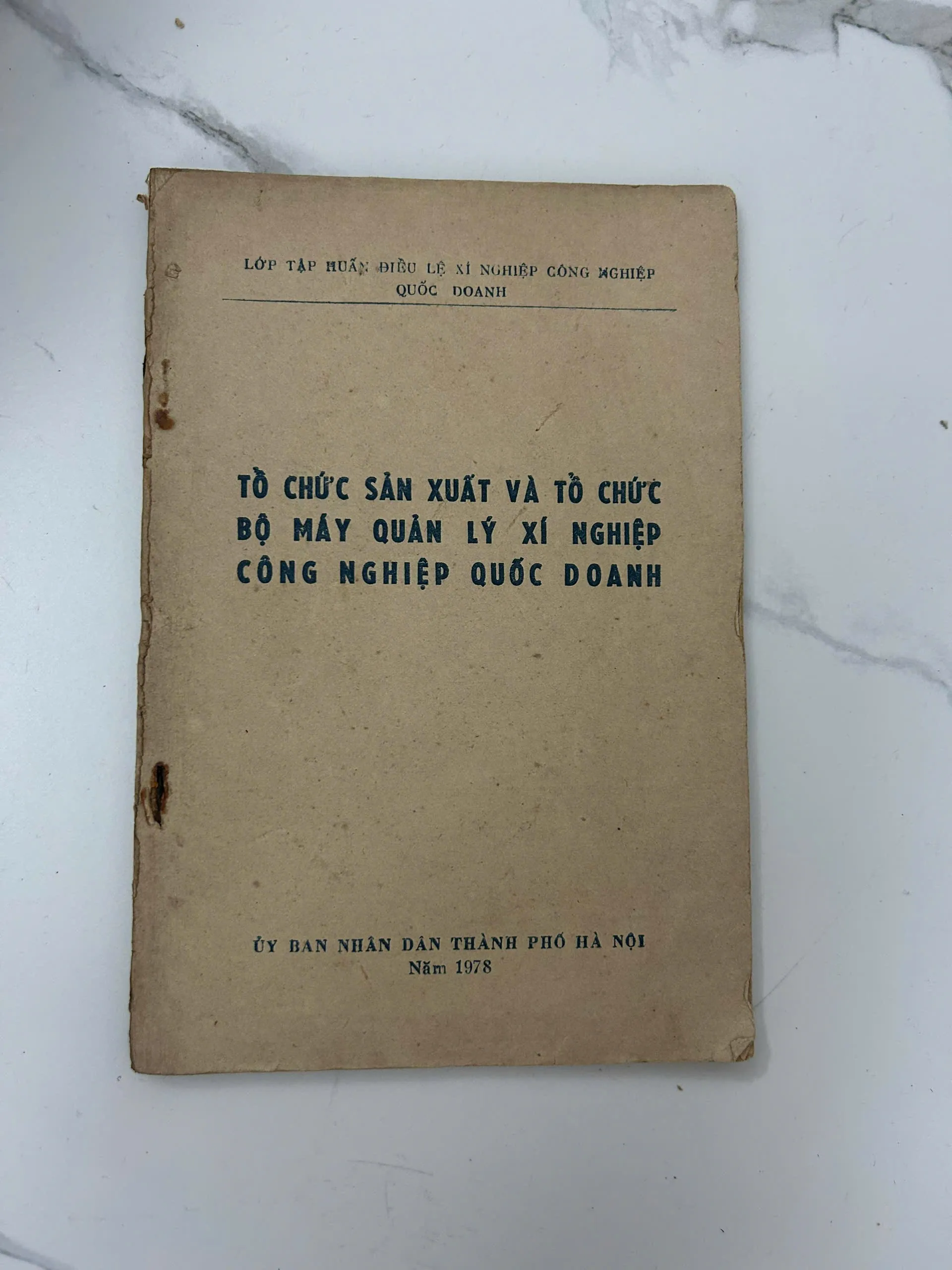 Tổ chức sản xuất và tổ chức bộ máy quản lý xí nghiệp công nghiệp quốc doanh