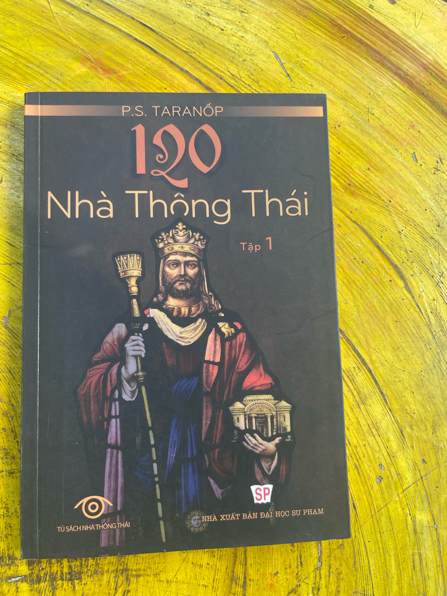 120 nhà thông thái- tập 1 - P.S. TARANOP