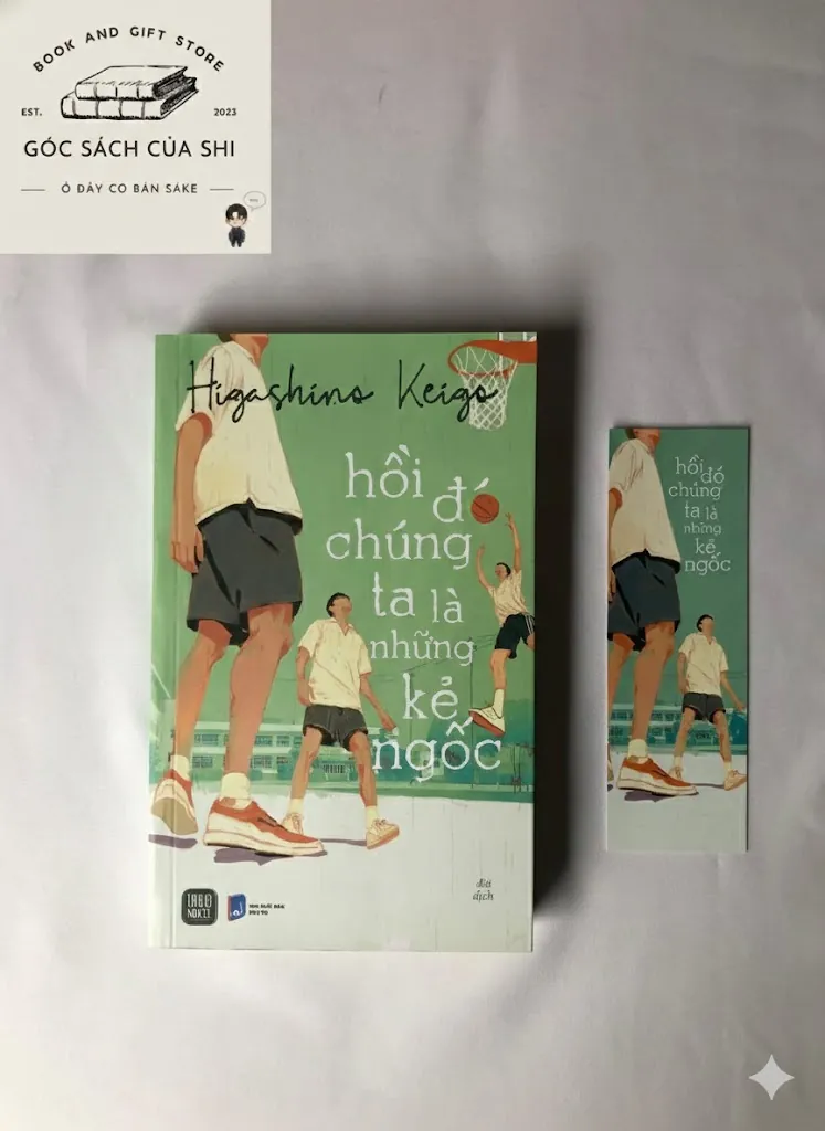 Hồi Đó Chúng Ta Là Những Kẻ Ngốc - Higashino Keigo