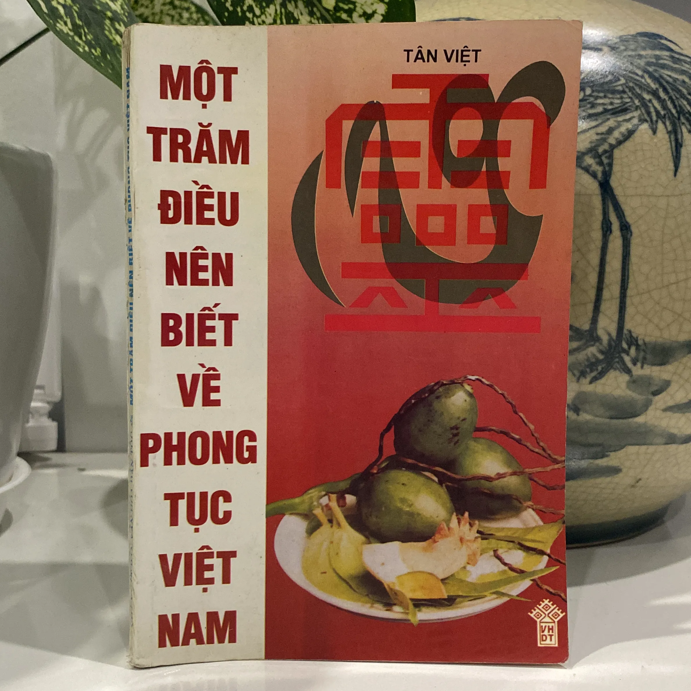 MỘT TRĂM ĐIỀU NÊN BIẾT VỀ PHONG TỤC VIỆT NAM (XB 1997)