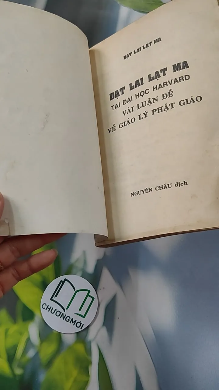 Dalai Lama - Tại Đại Học Harvard Vài Luận Đề Về Giáo Lý Phật Giáo - Dalai Lama 776097