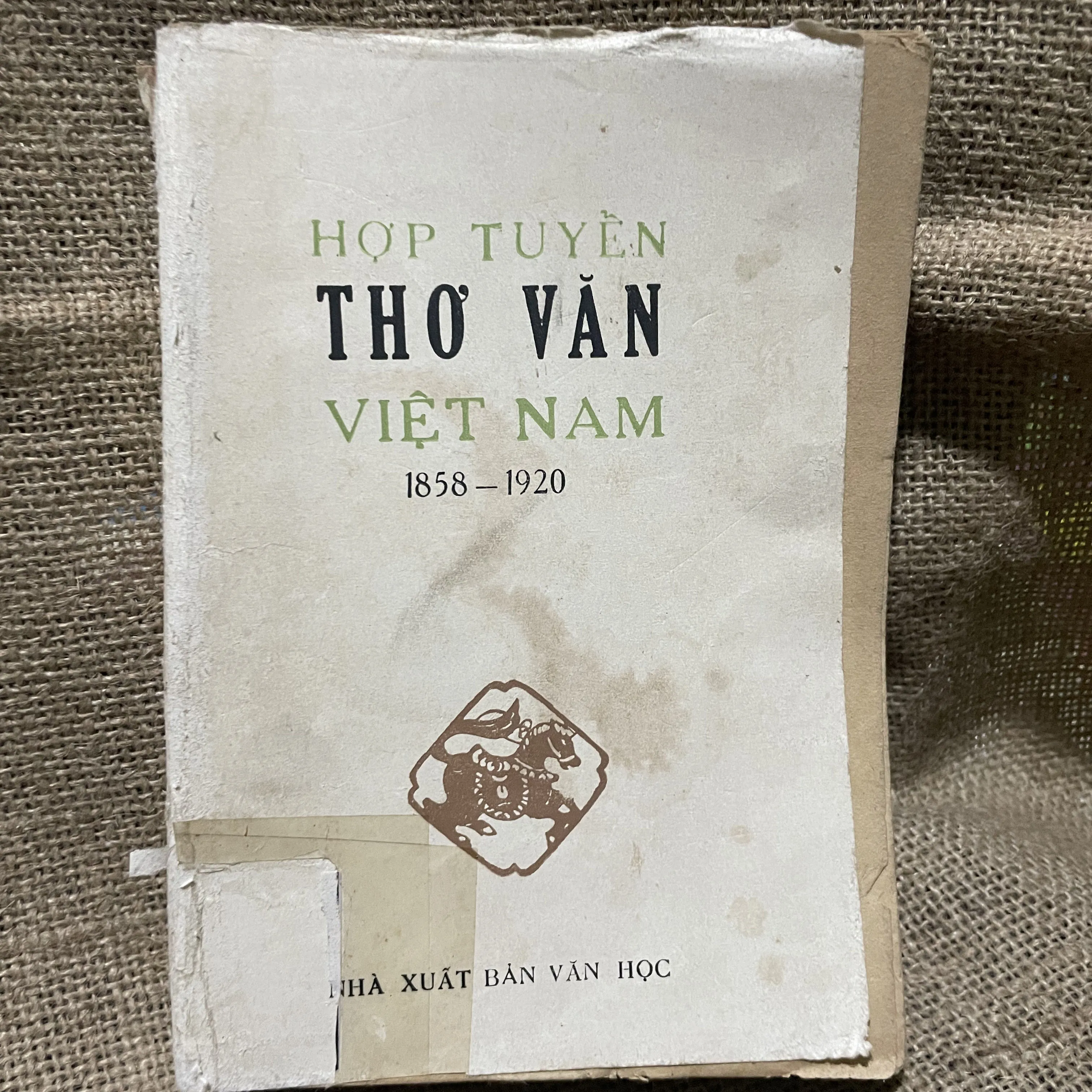HỢP TUYỂN  THƠ VĂN VIỆT NAM 1858 - 1920