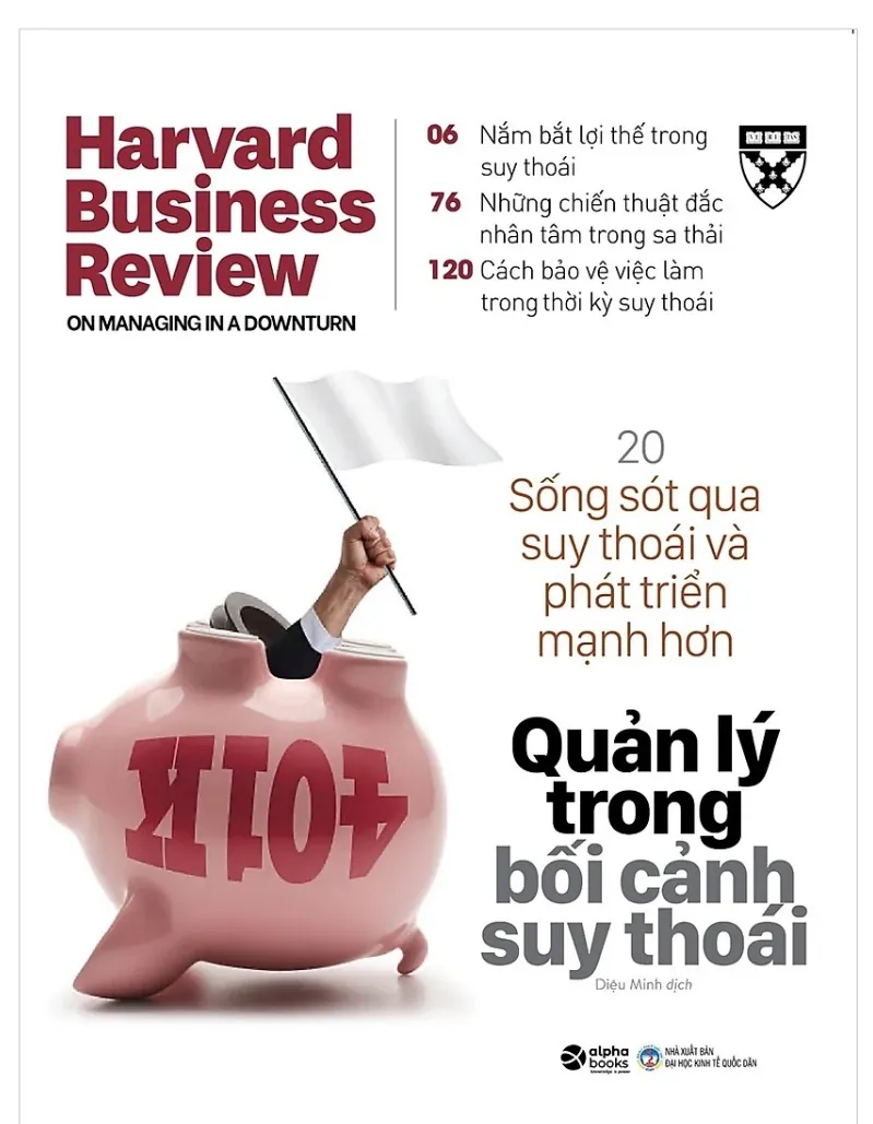[kinh tế] Quản lý trong bối cảnh suy thoái - Harvard Business Review