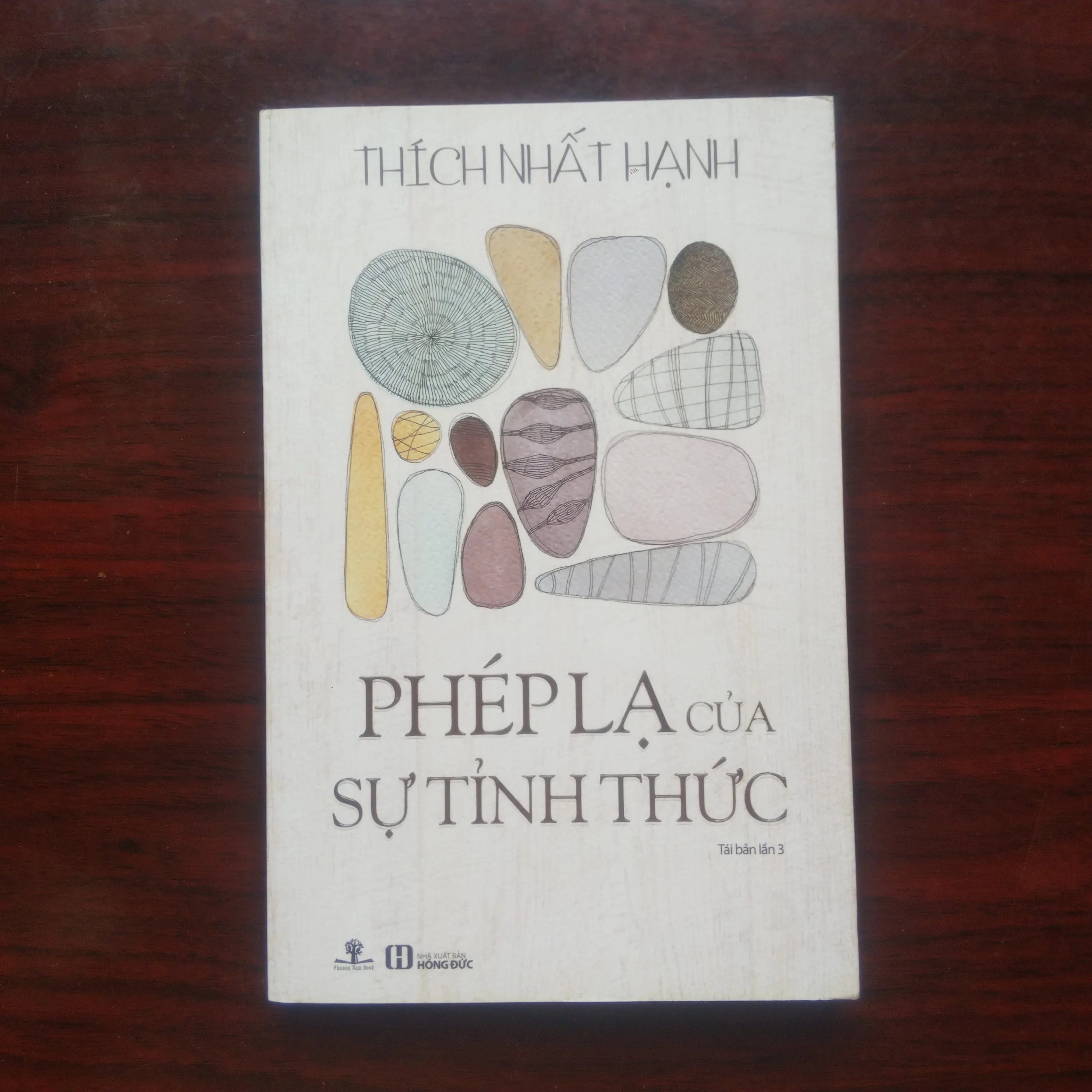 [Sách Phật Giáo] Phép Lạ Của Sự Tỉnh Thức (Thích Nhất Hạnh)